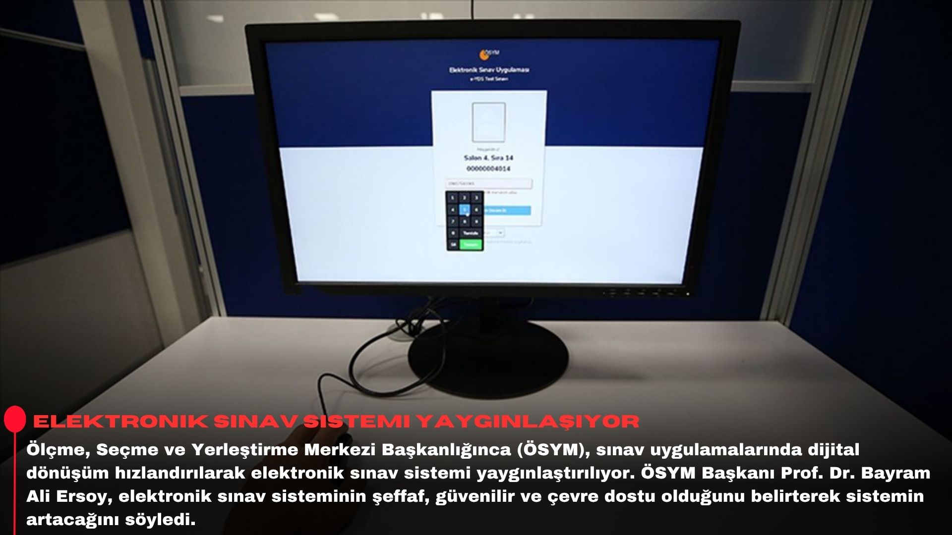Elektronik sınav sistemi yaygınlaşıyor