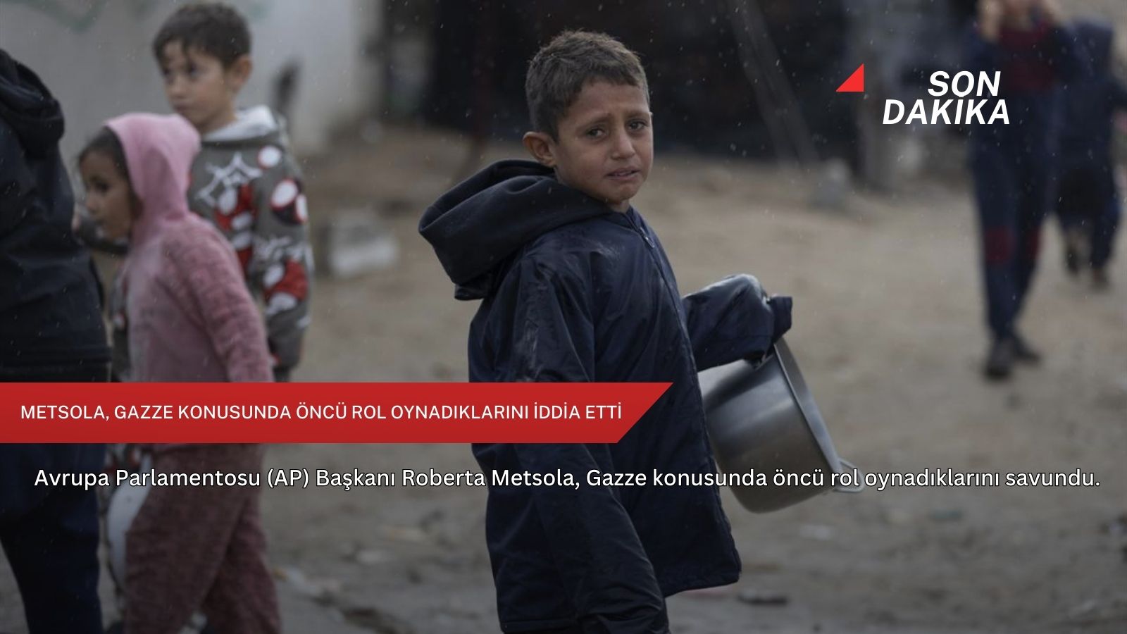 Metsola, Gazze konusunda öncü rol oynadıklarını iddia etti