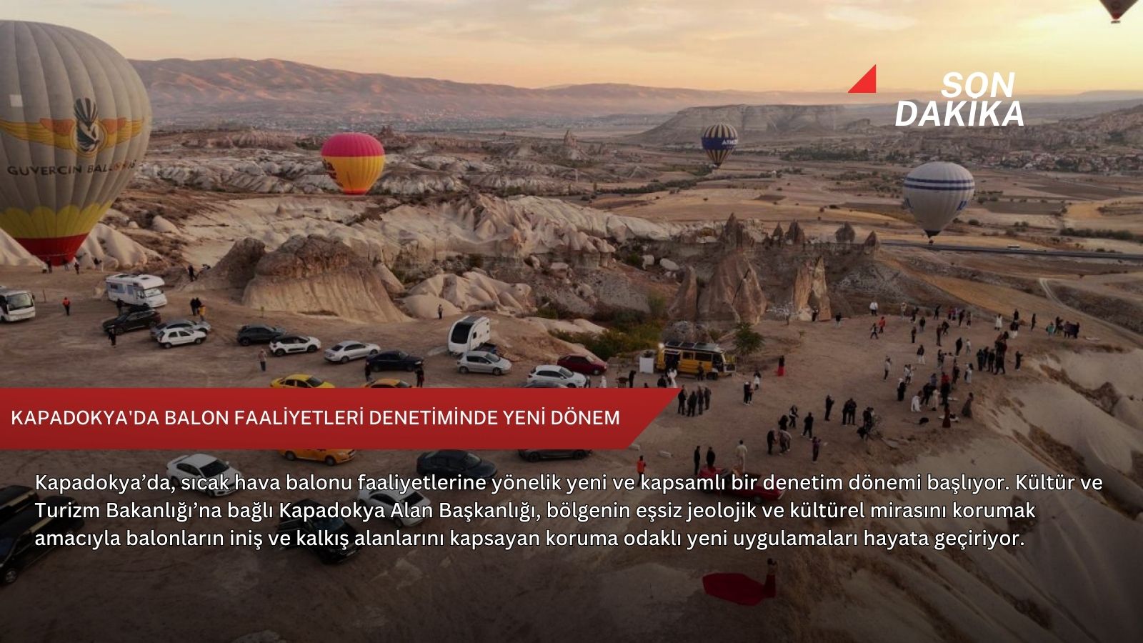 Kapadokya'da balon faaliyetleri denetiminde yeni dönem
