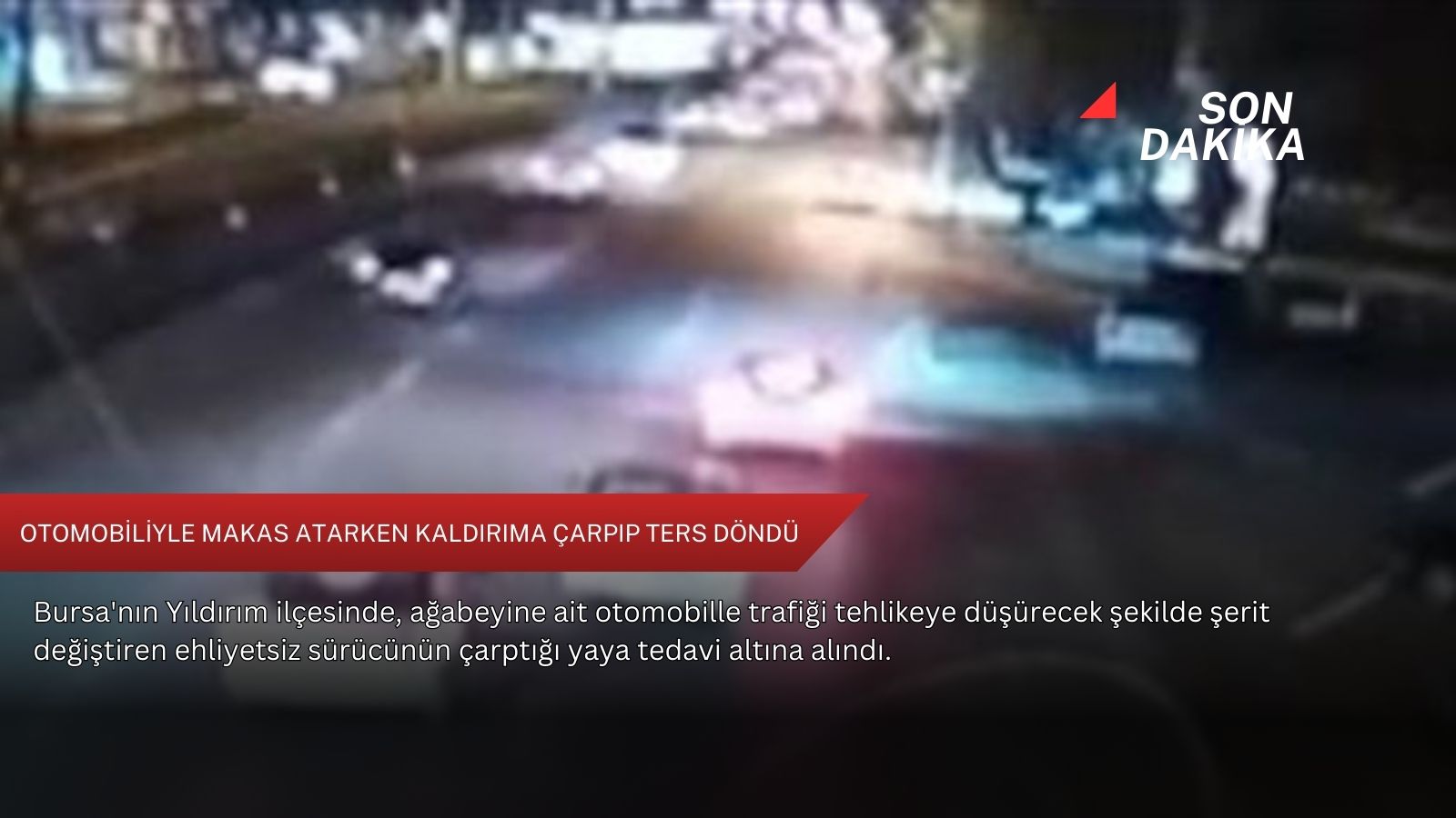Otomobiliyle makas atarken kaldırıma çarpıp ters döndü