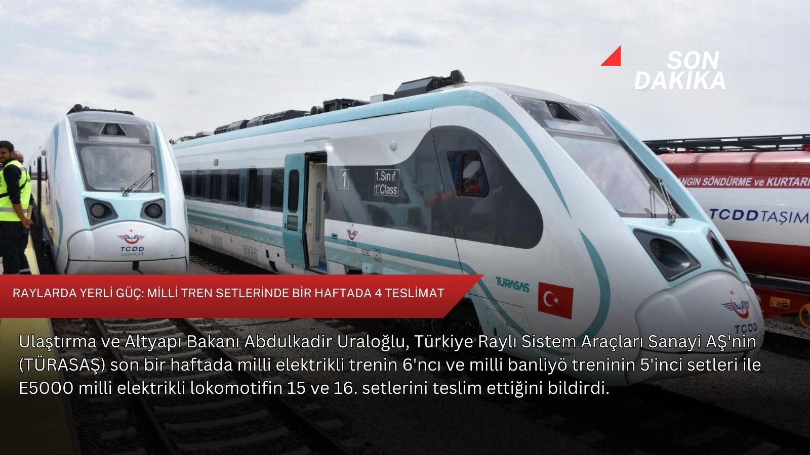 Raylarda yerli güç: Milli tren setlerinde bir haftada 4 teslimat