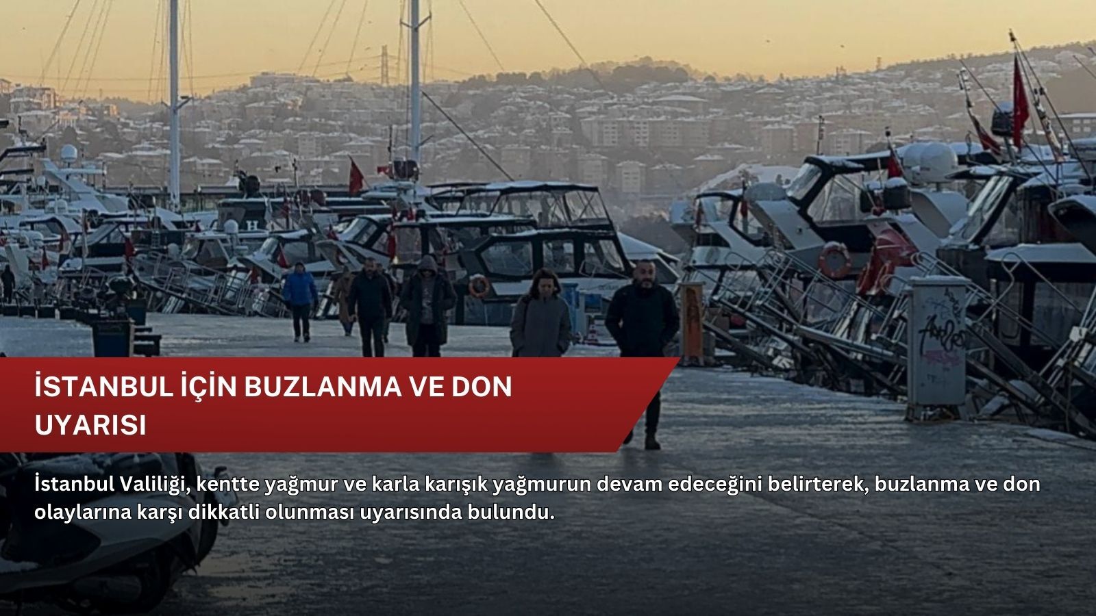 İstanbul için buzlanma ve don uyarısı