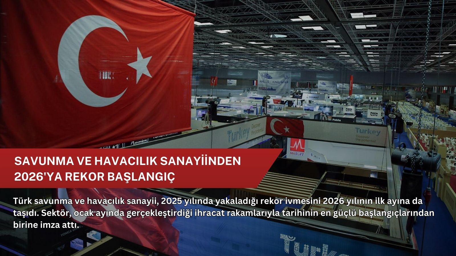 Savunma ve havacılık sanayiinden 2026'ya rekor başlangıç