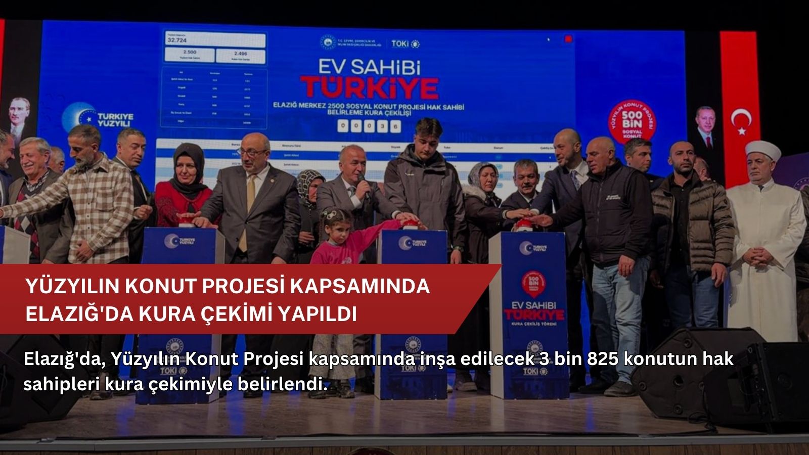 Yüzyılın Konut Projesi kapsamında Elazığ'da kura çekimi yapıldı