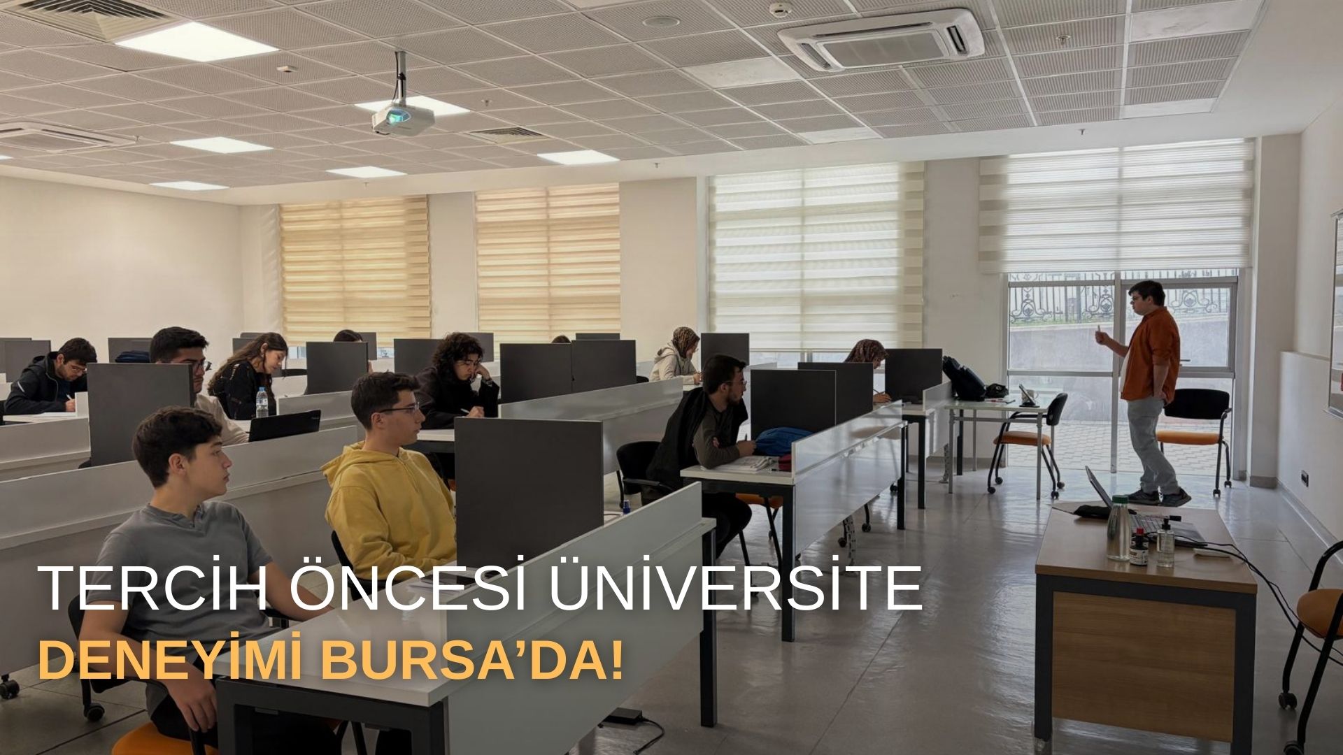 Tercih öncesi üniversite deneyimi Bursa’da!