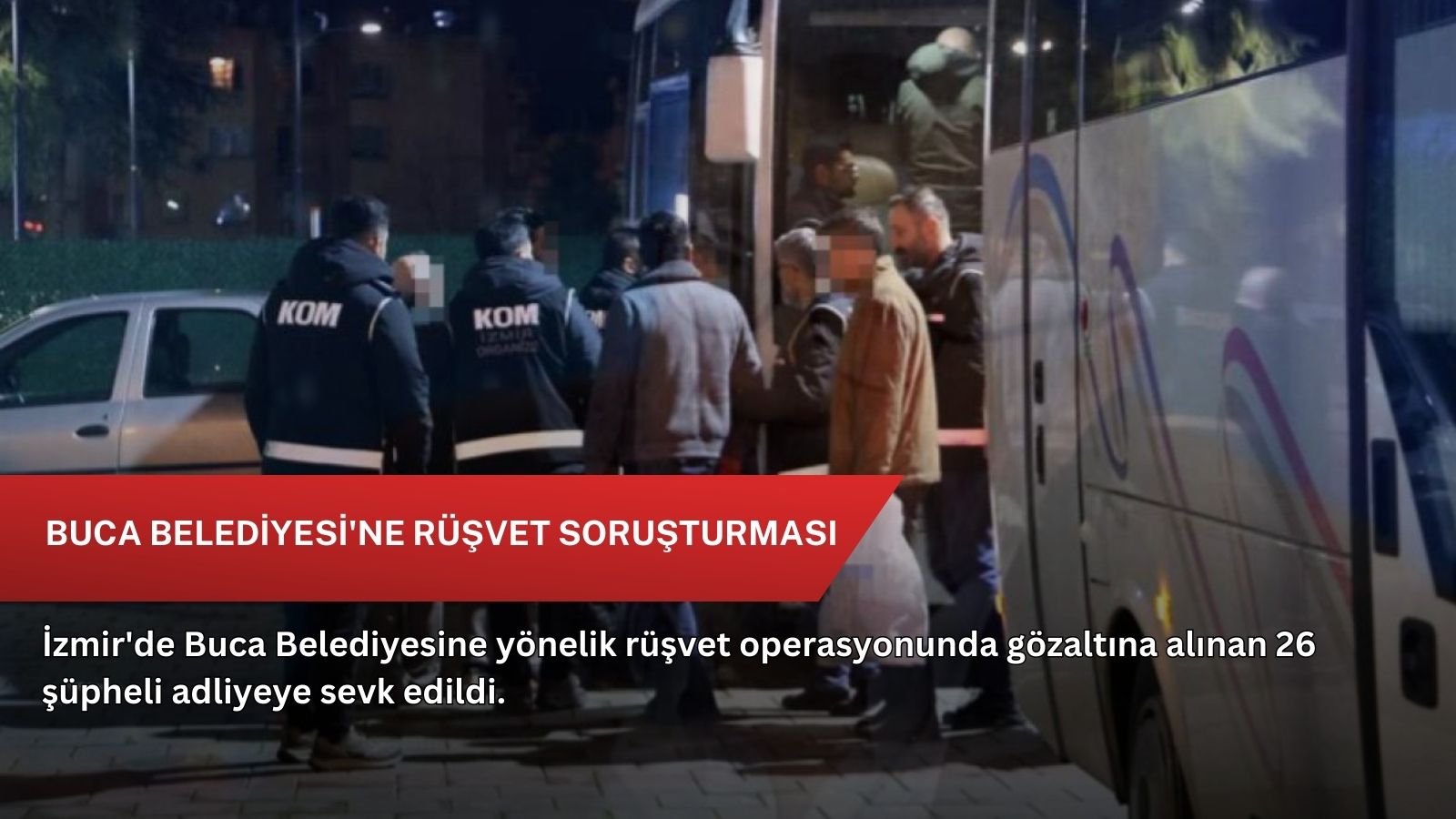 Buca Belediyesi'ne rüşvet soruşturması