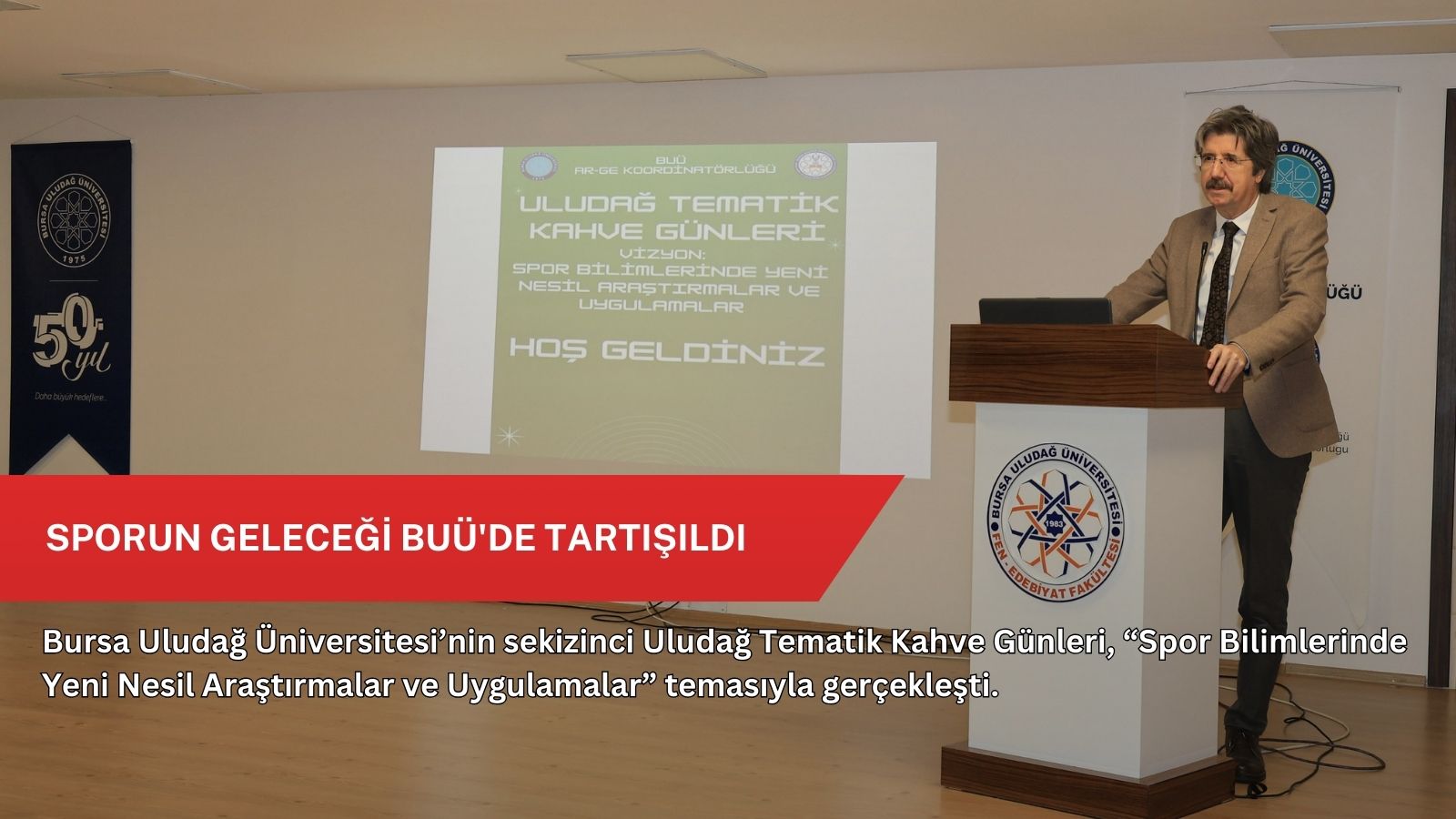 Sporun geleceği BUÜ'de tartışıldı
