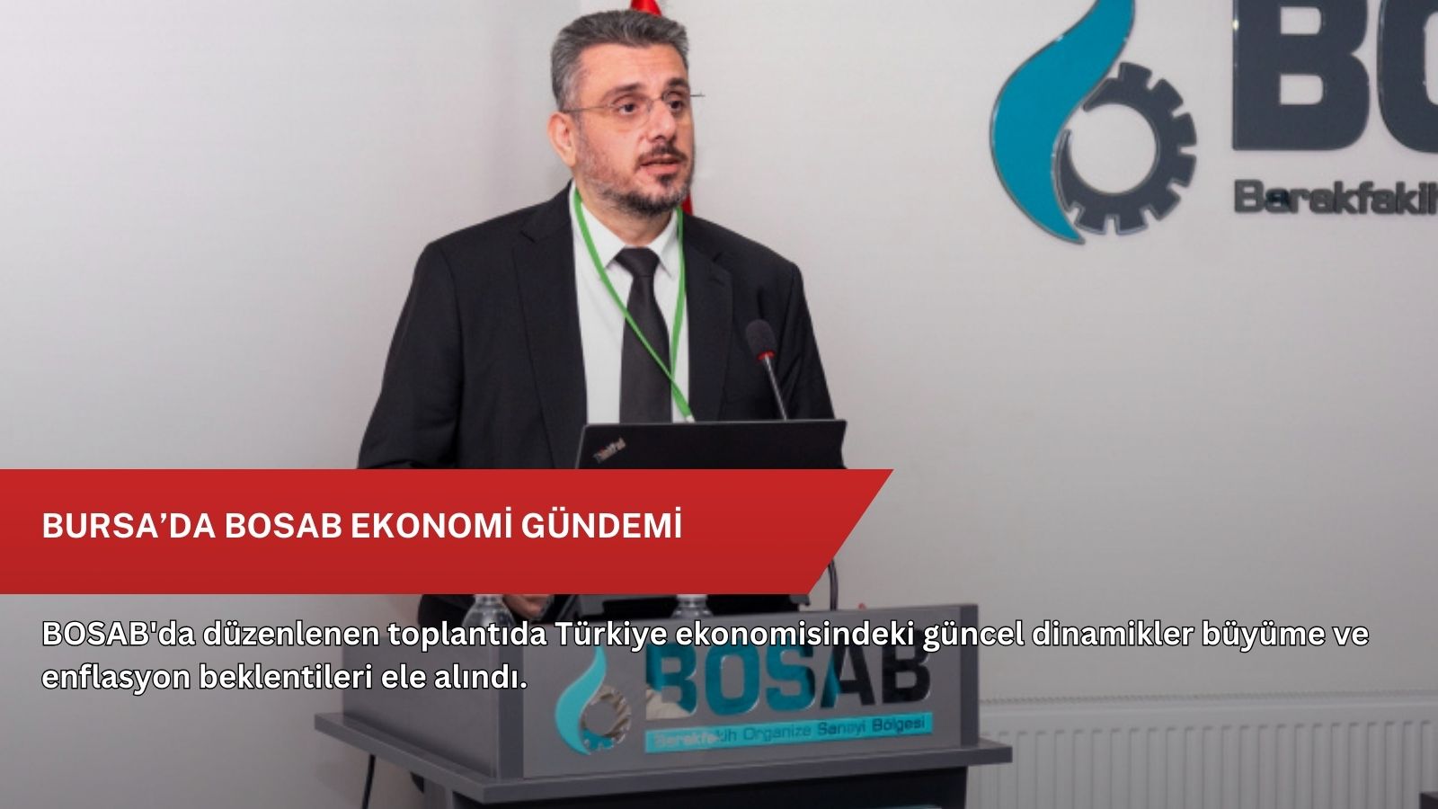 Bursa’da BOSAB ekonomi gündemi
