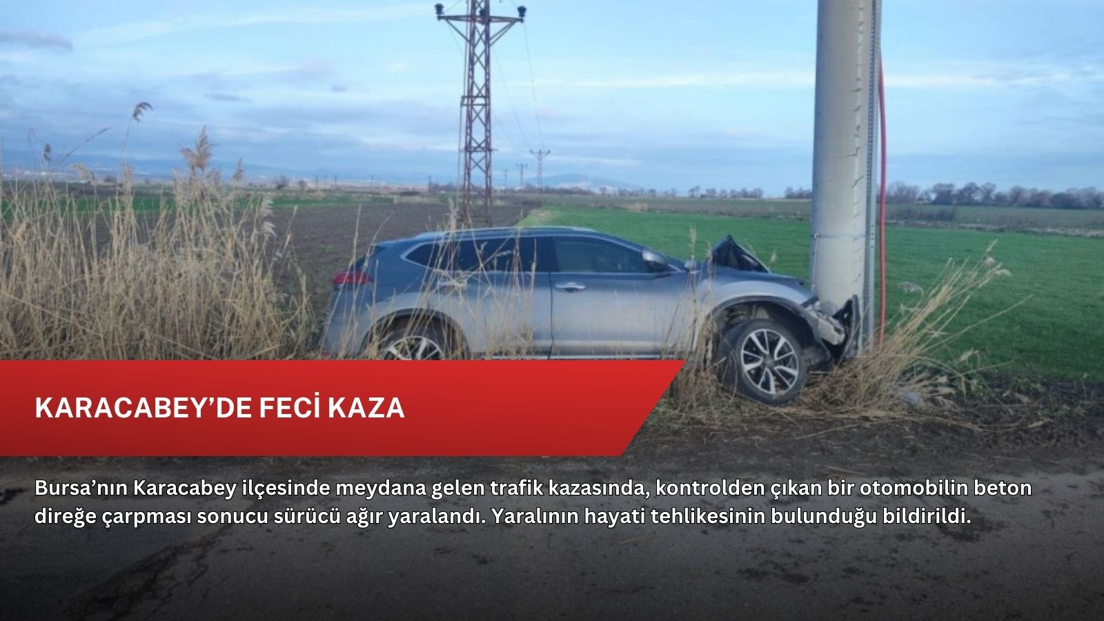 Karacabey’de feci kaza