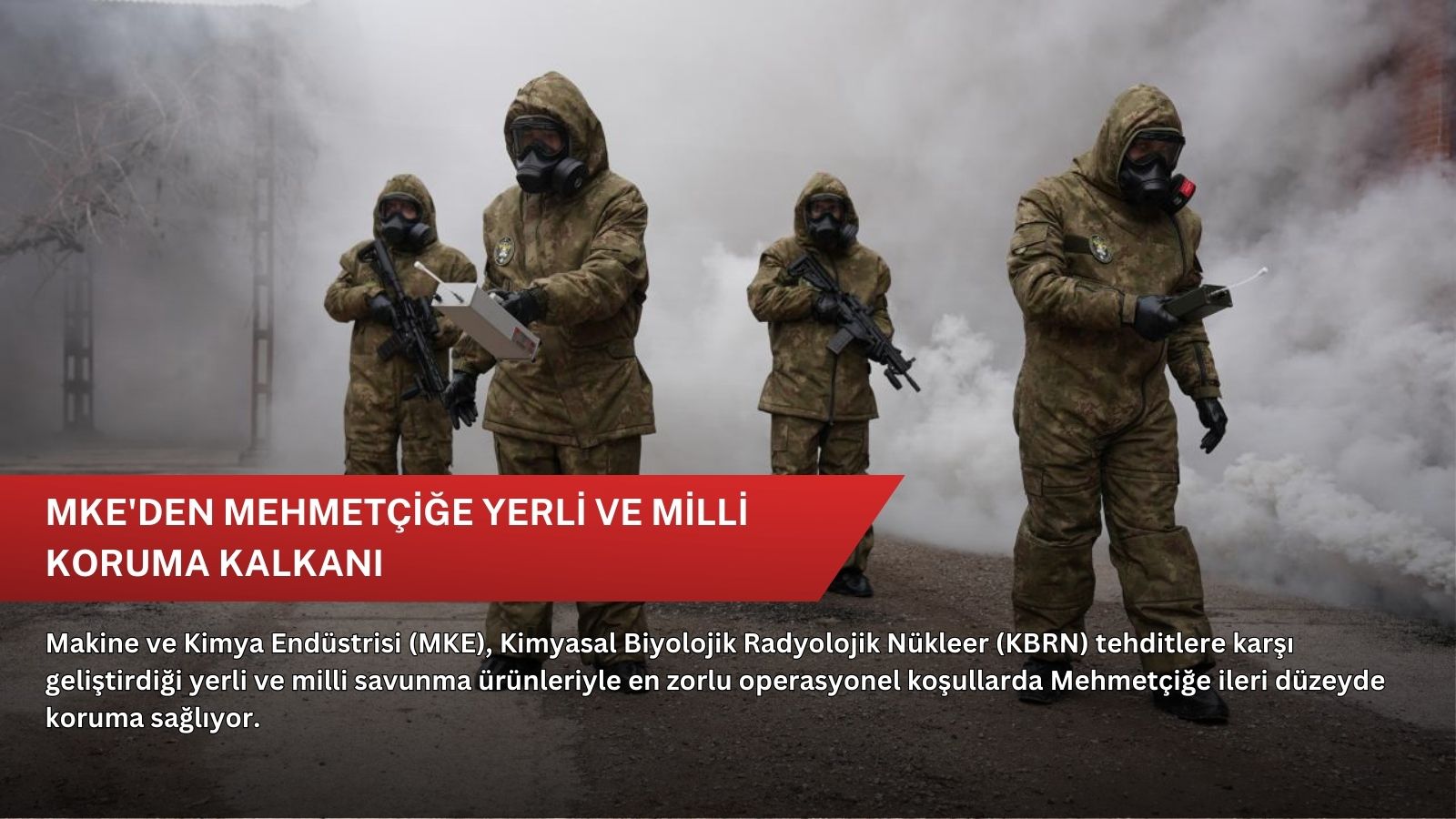 MKE'den Mehmetçiğe yerli ve milli koruma kalkanı