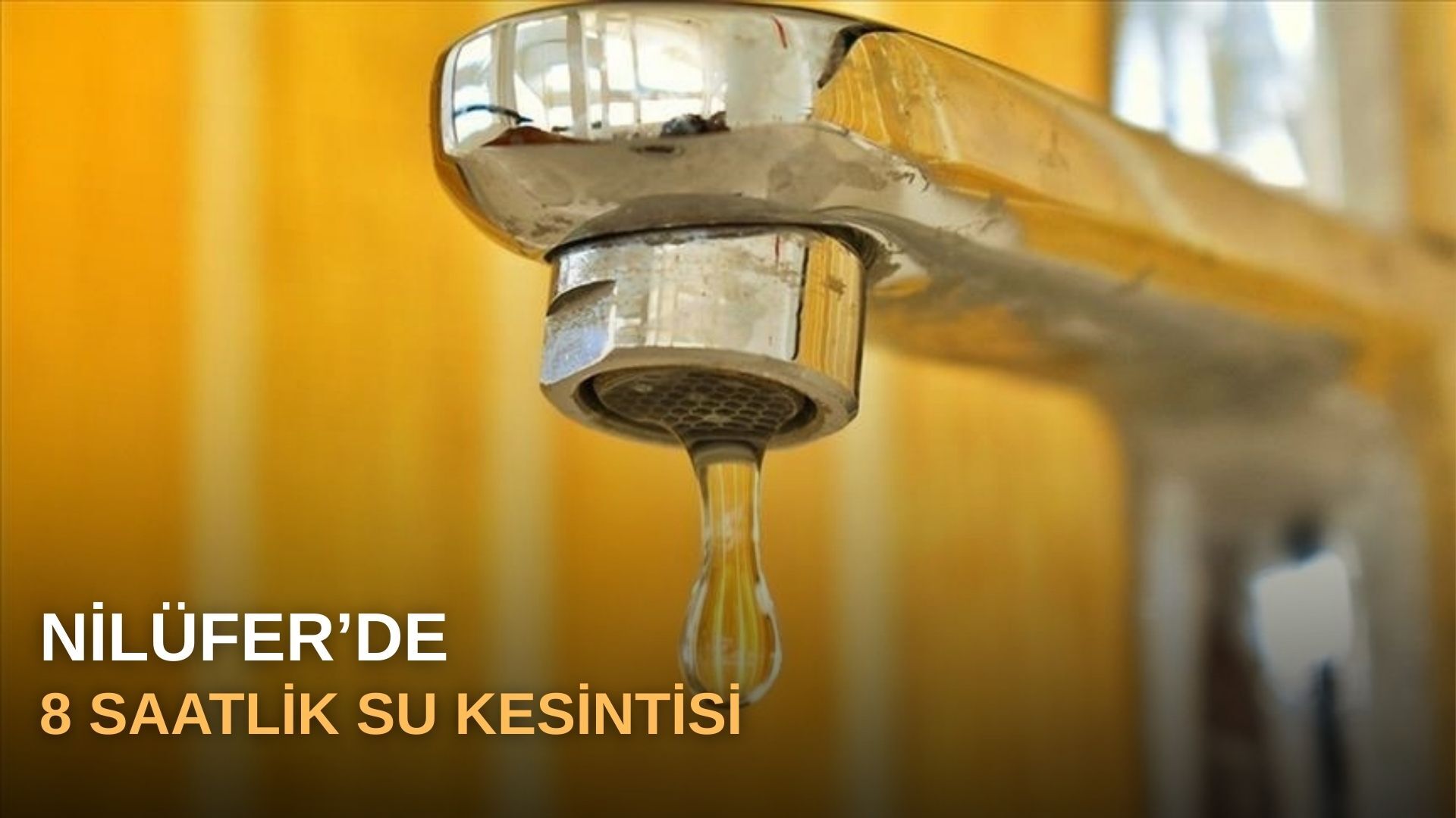 Nilüfer’de 8 saatlik su kesintisi