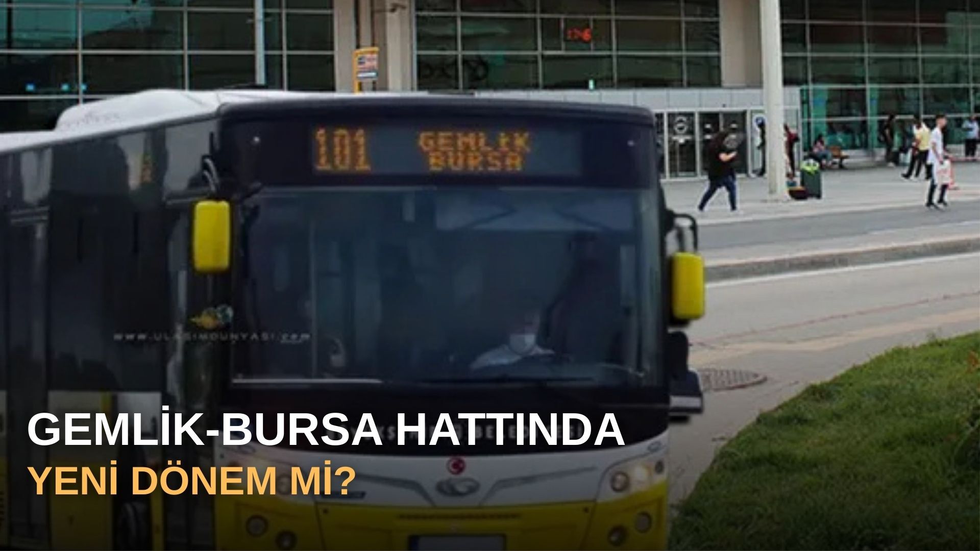 Gemlik-Bursa hattında yeni dönem mi?