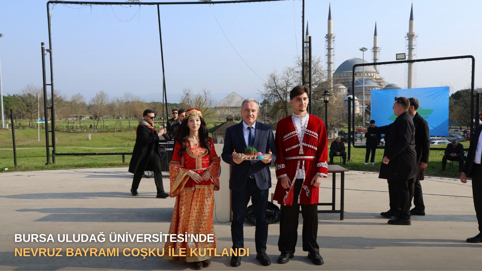 Bursa Uludağ Üniversitesi'nde Nevruz Bayramı coşku ile Kutlandı
