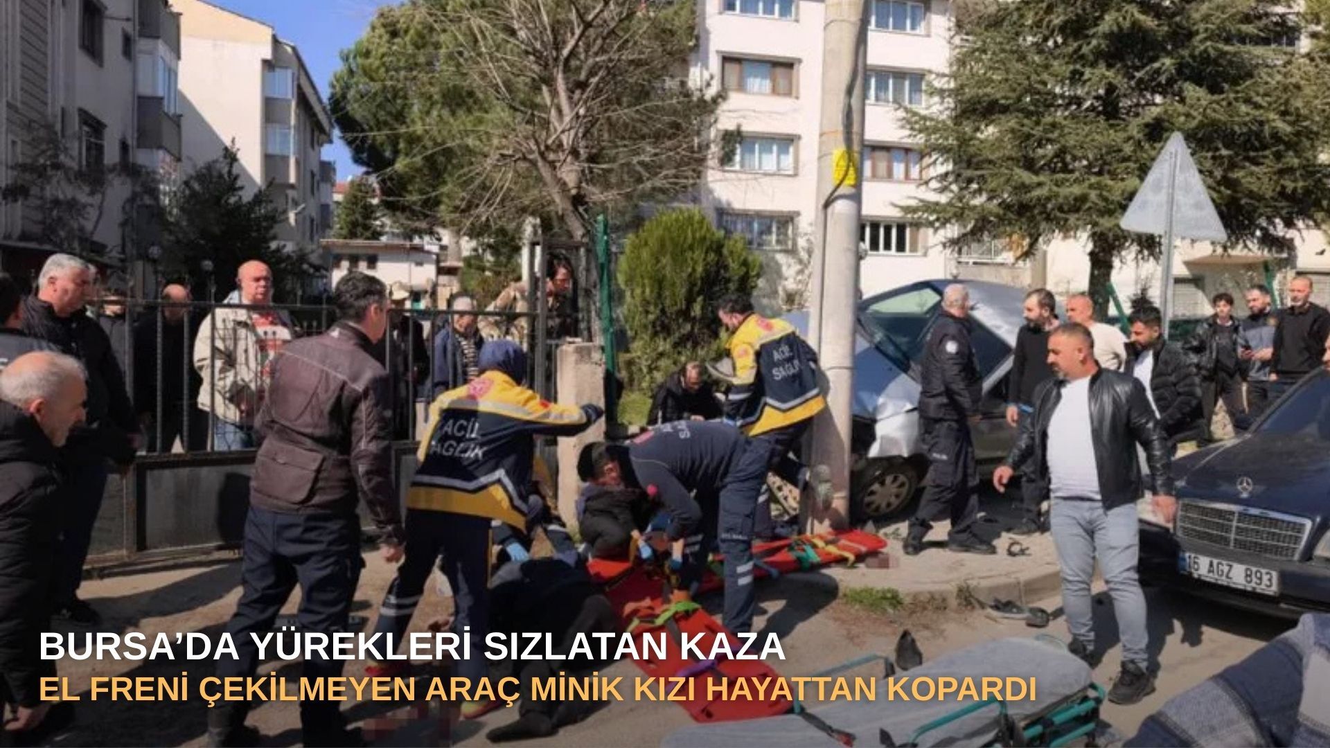 Bursa’da yürekleri sızlatan kaza: El freni çekilmeyen araç minik kızı hayattan kopardı