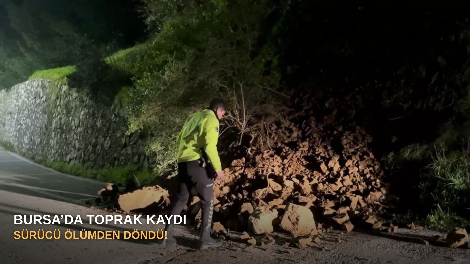 Bursa’da toprak kaydı, sürücü ölümden döndü!