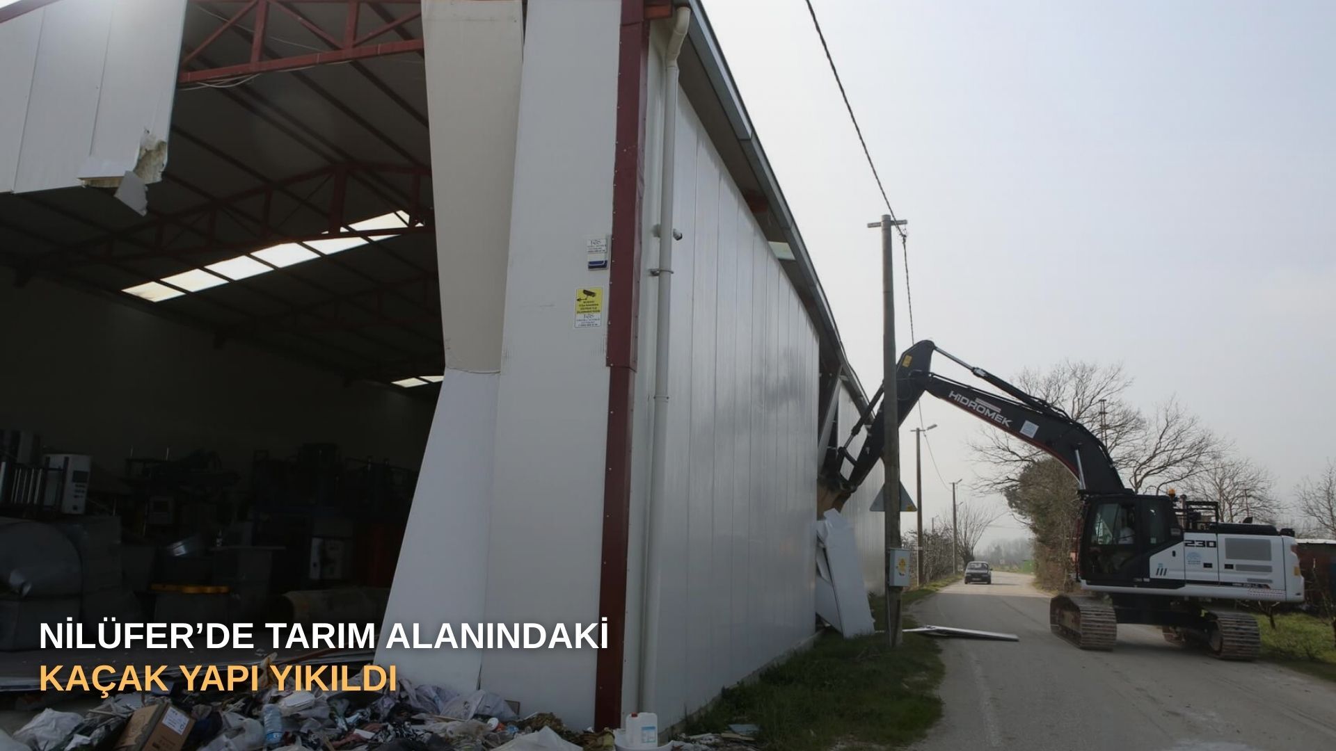 Nilüfer’de tarım alanındaki kaçak yapı yıkıldı