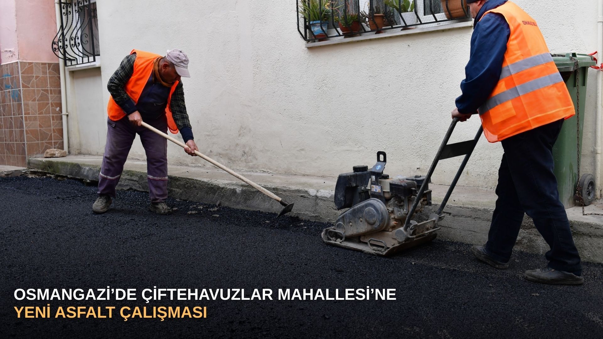 Osmangazi’de Çiftehavuzlar Mahallesi’ne yeni asfalt çalışması