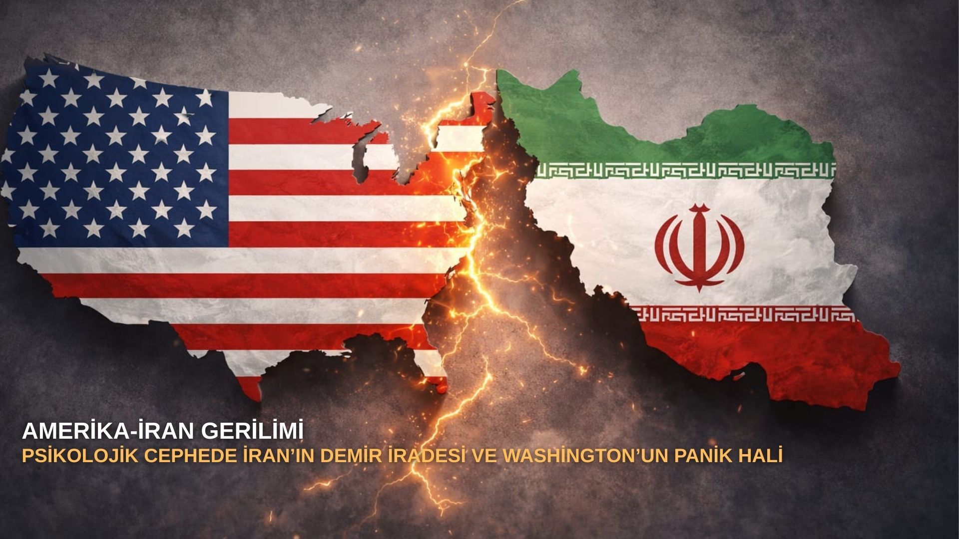 Amerika-İran gerilimi: Psikolojik cephede İran’ın demir iradesi ve Washington’un panik hali