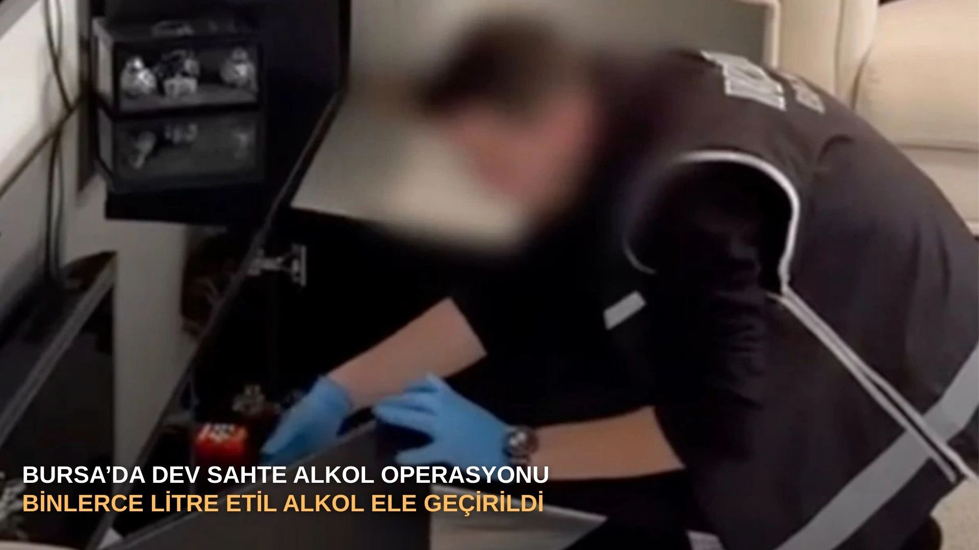 Bursa’da dev sahte alkol operasyonu: Binlerce litre etil alkol ele geçirildi