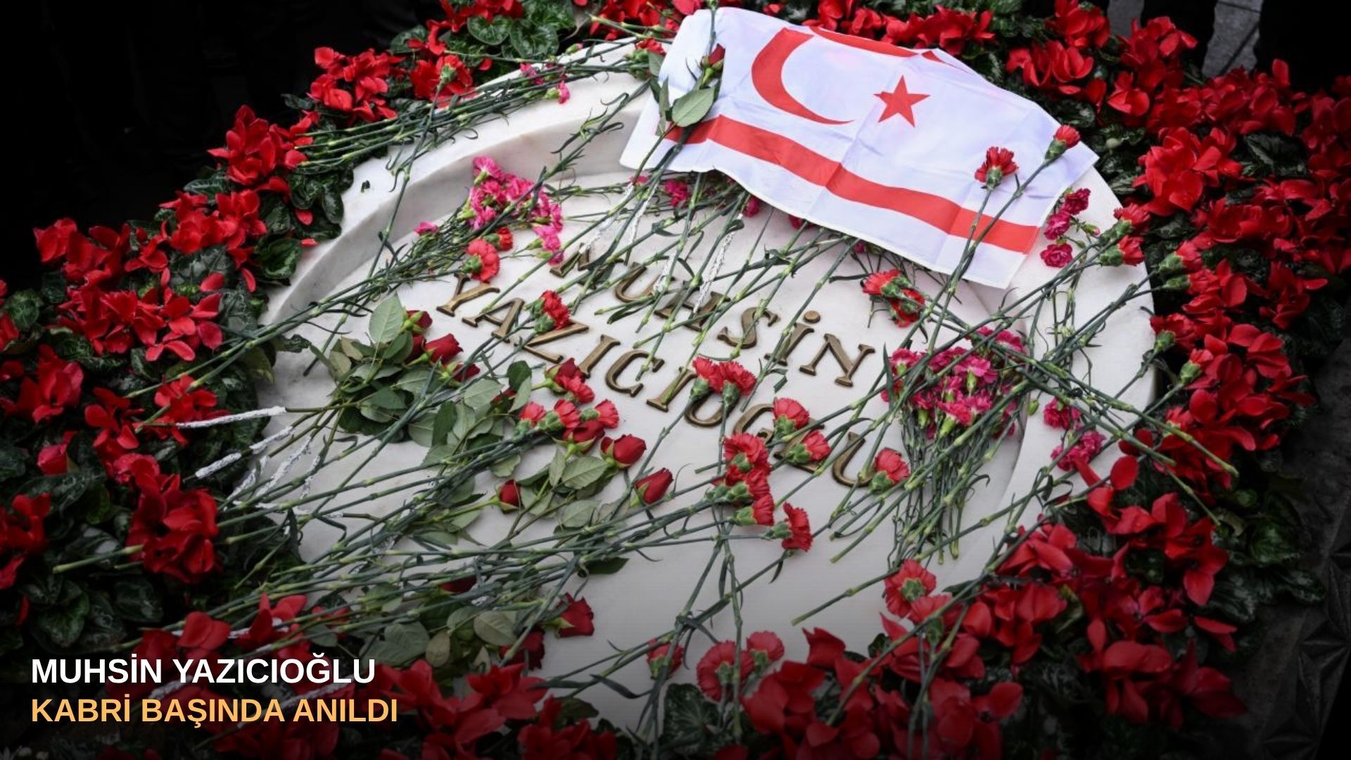 Muhsin Yazıcıoğlu kabri başında anıldı