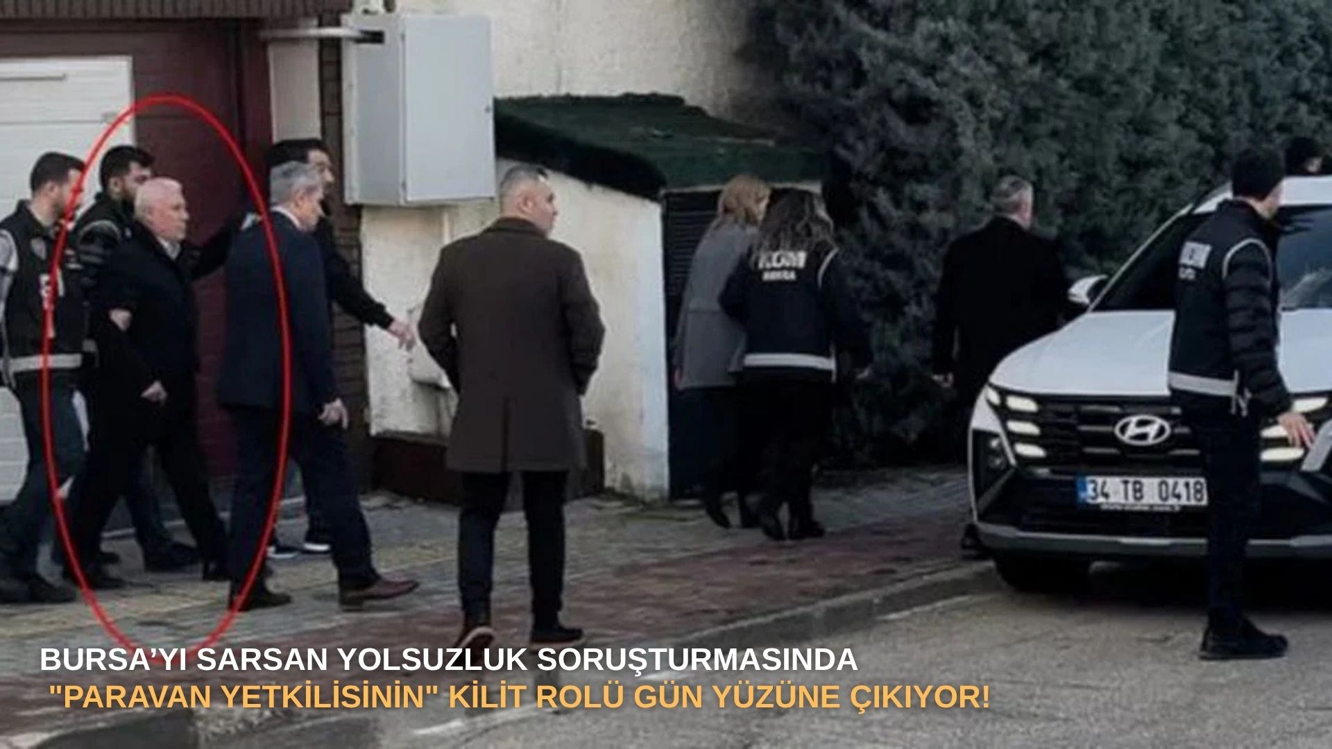 Bursa’yı sarsan yolsuzluk soruşturmasında "Paravan Yetkilisinin " kilit rolü gün yüzüne çıkıyor!