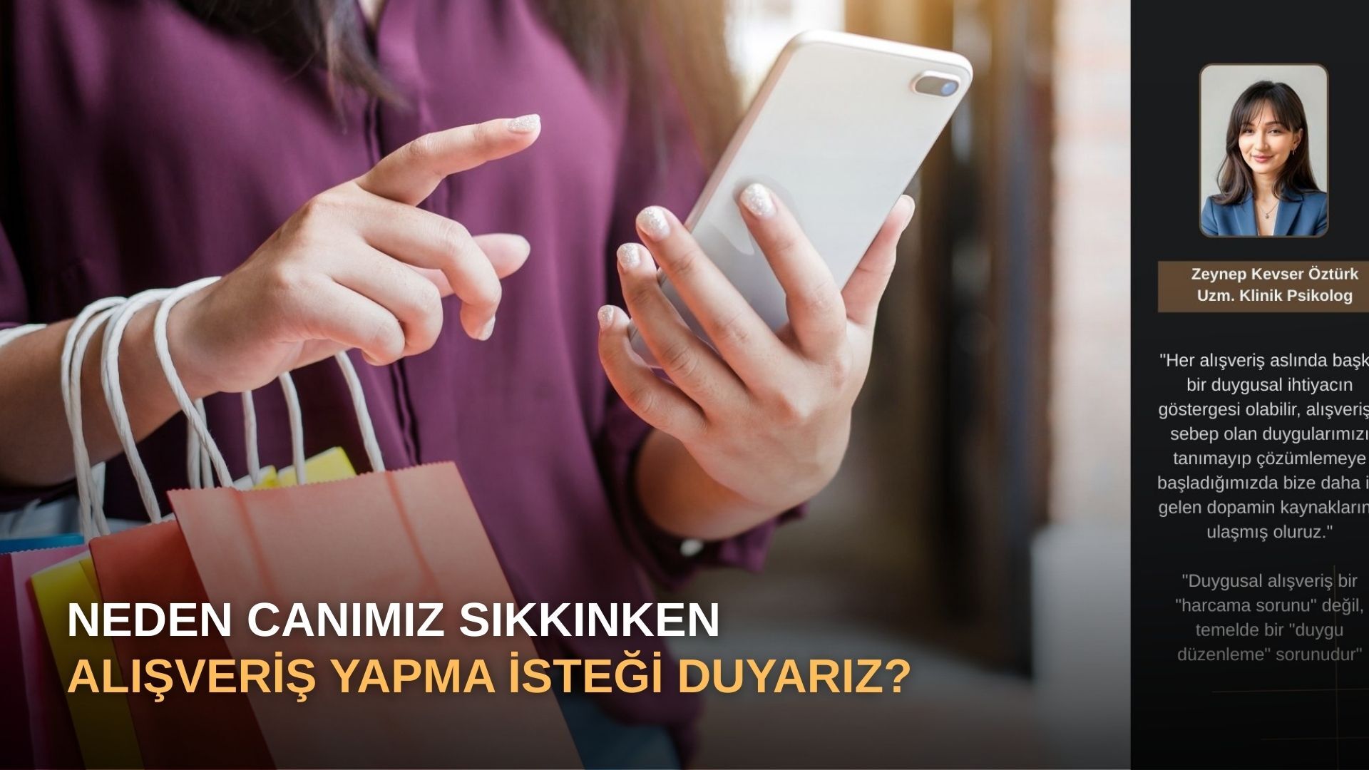 Neden Canımız Sıkkınken Alışveriş Yapma İsteği Duyarız?