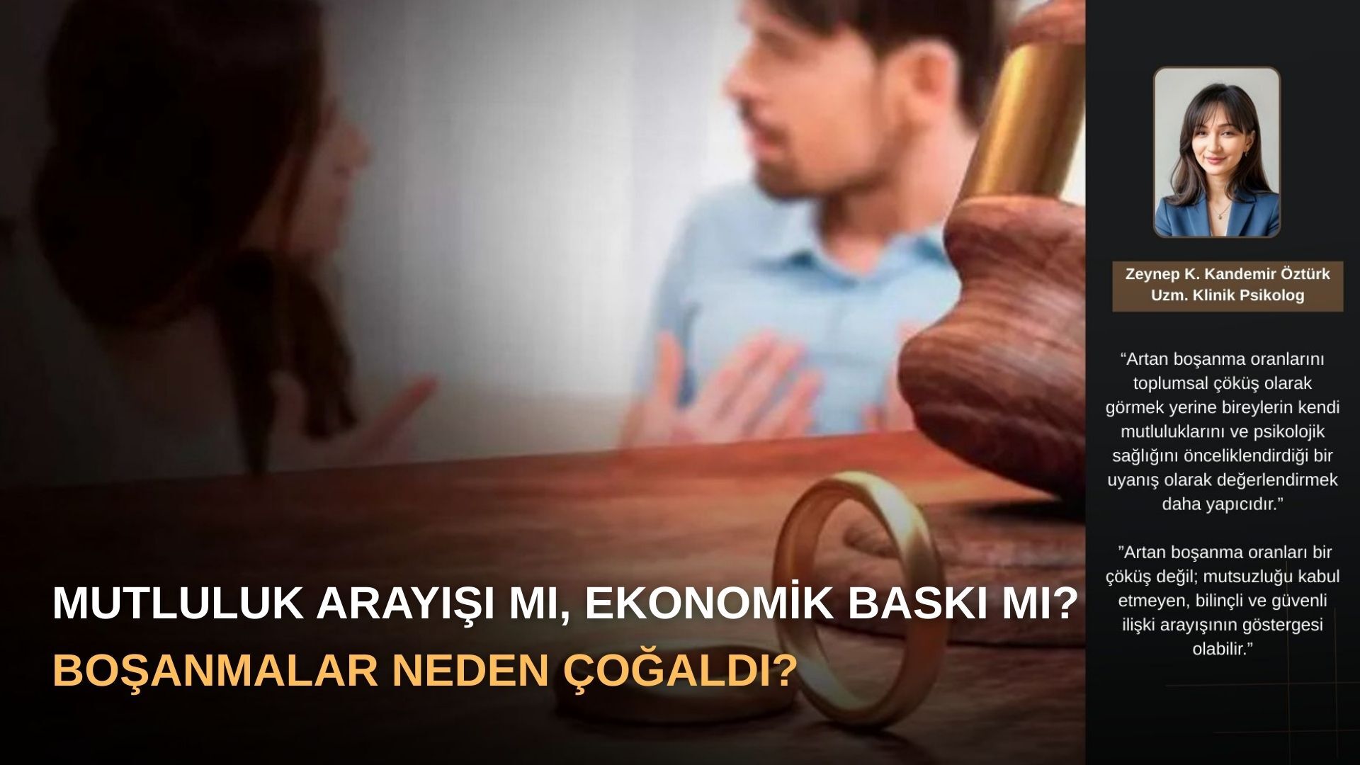 Mutluluk Arayışı mı, Ekonomik Baskı mı? Boşanmalar Neden Çoğaldı?