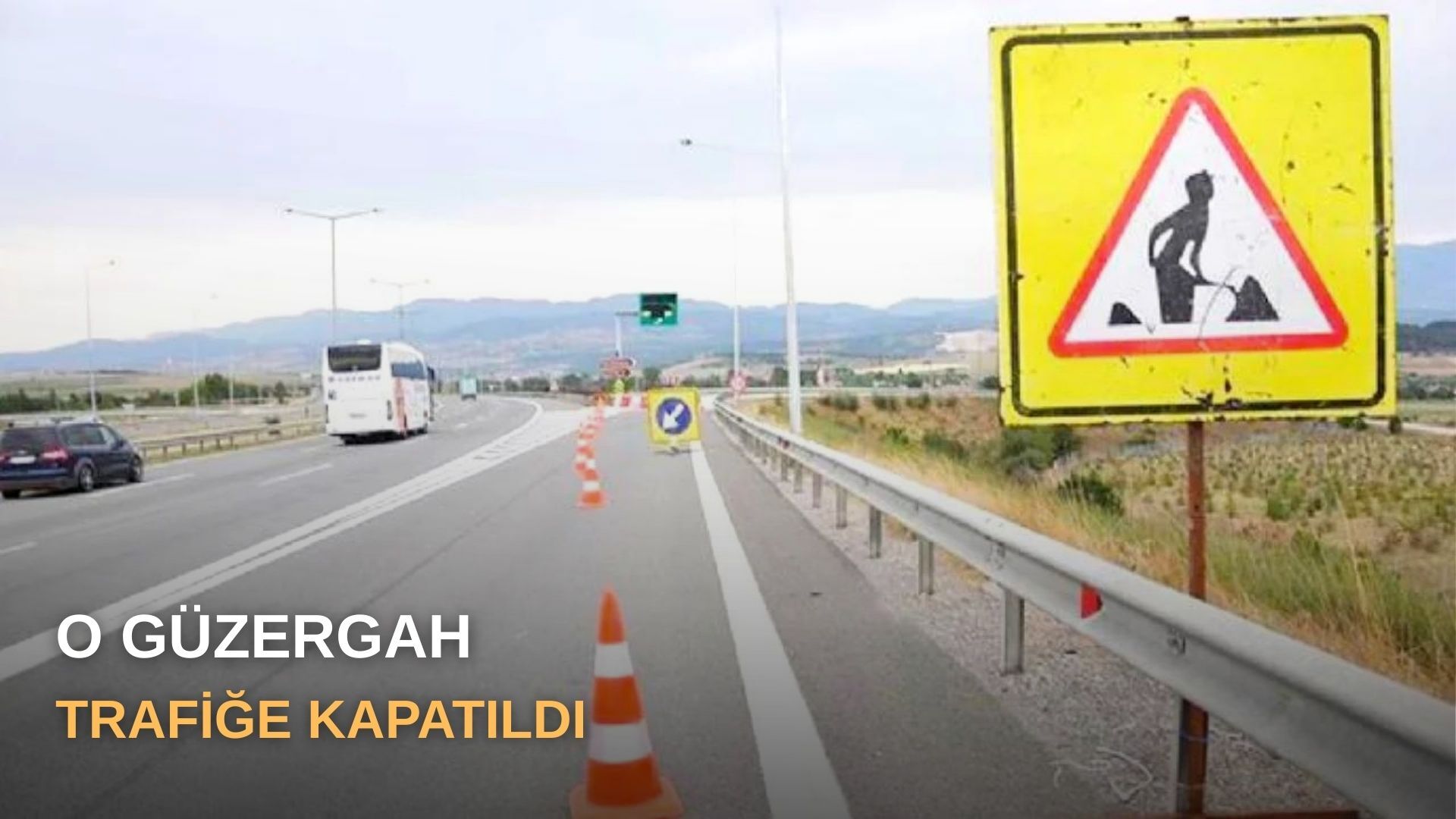 O güzergah trafiğe kapatıldı