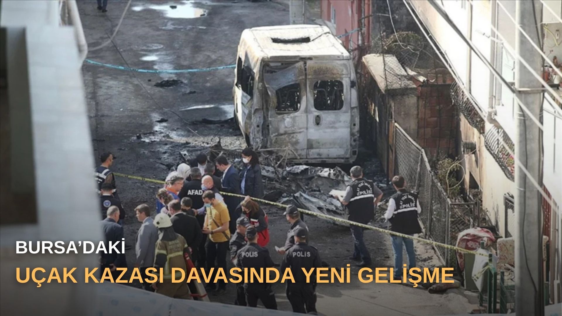 Bursa’daki uçak kazası davasında yeni gelişme