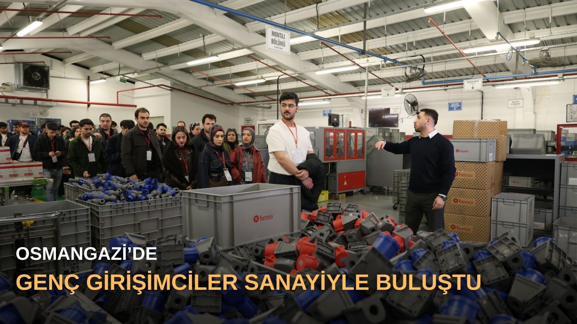 Osmangazi’de genç girişimciler sanayiyle buluştu