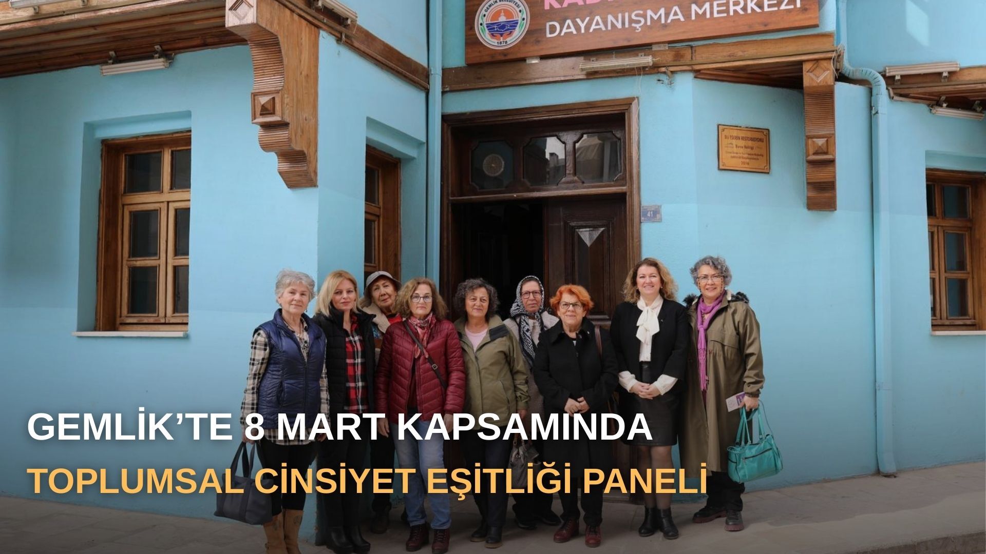 Gemlik’te 8 Mart kapsamında toplumsal cinsiyet eşitliği paneli