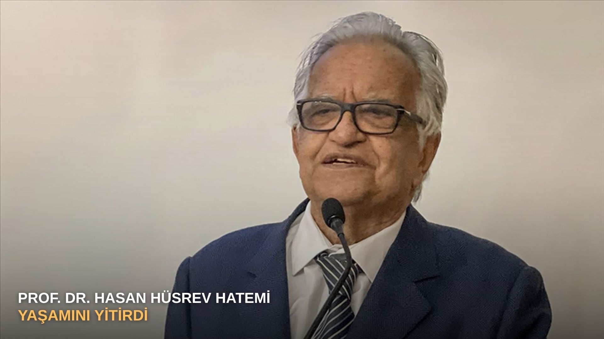 Prof. Dr. Hasan Hüsrev Hatemi yaşamını yitirdi