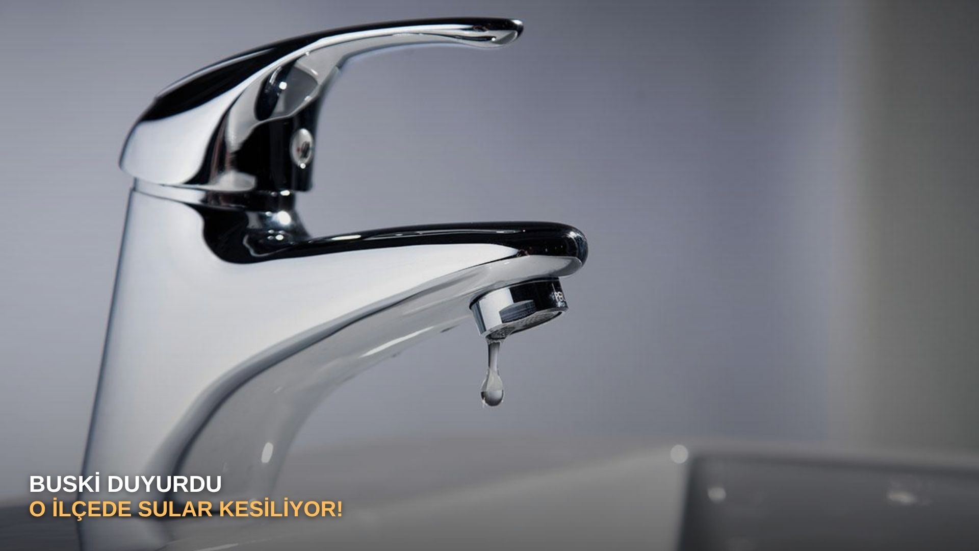BUSKİ duyurdu: O ilçede sular kesiliyor!