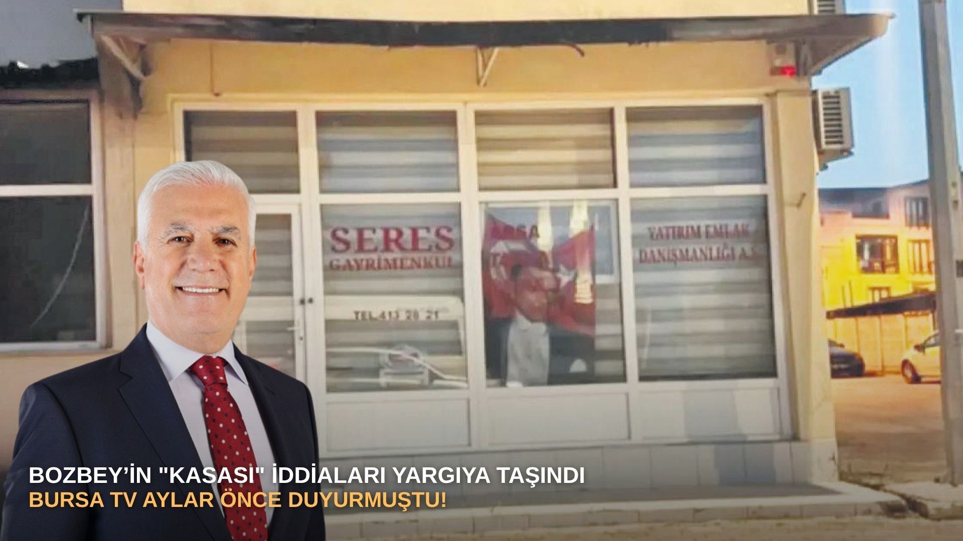 Bozbey’in "Kasası" İddiaları Yargıya Taşındı: Bursa TV Aylar Önce Duyurmuştu!