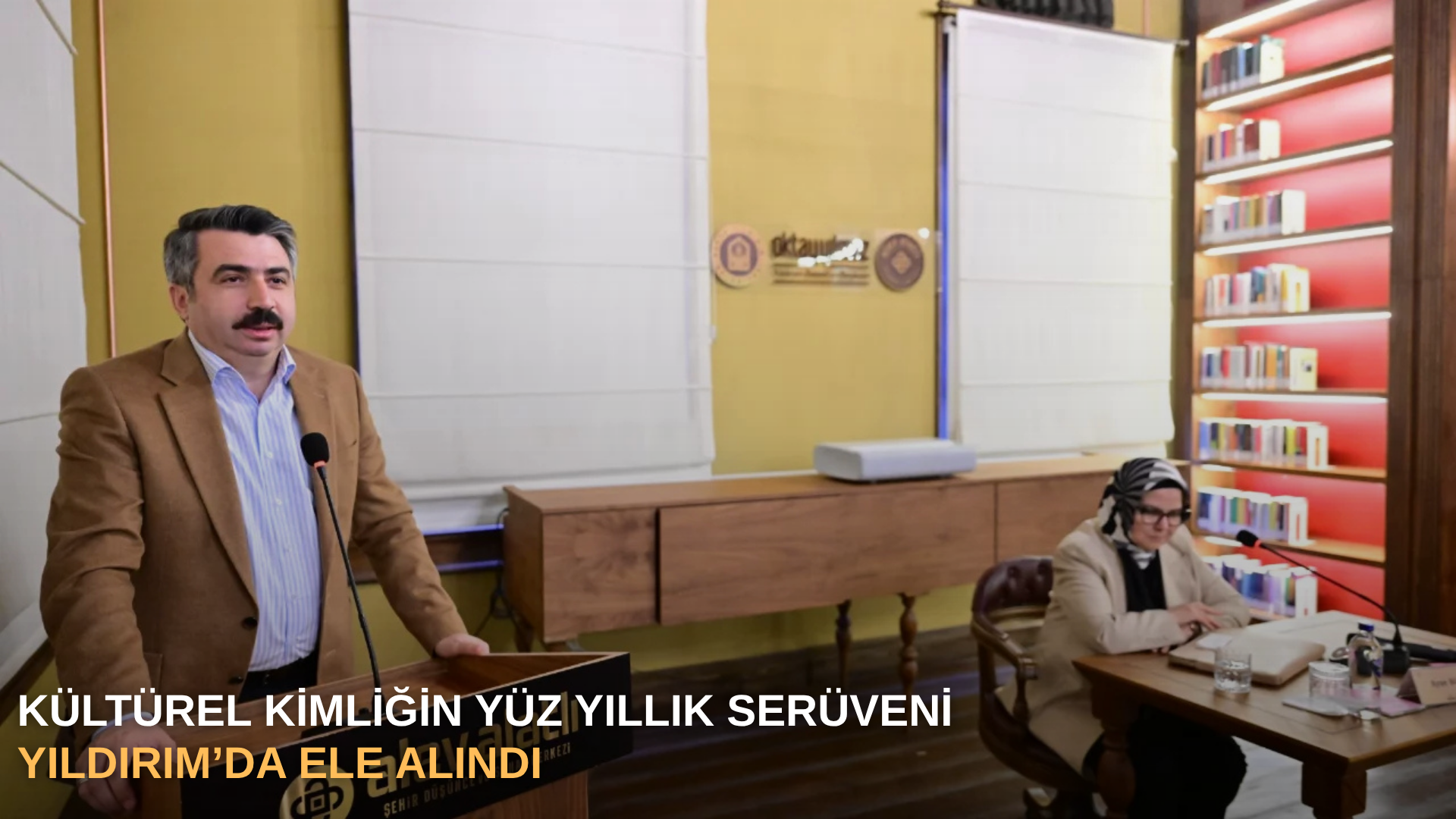 Kültürel kimliğin yüz yıllık serüveni Yıldırım’da ele alındı