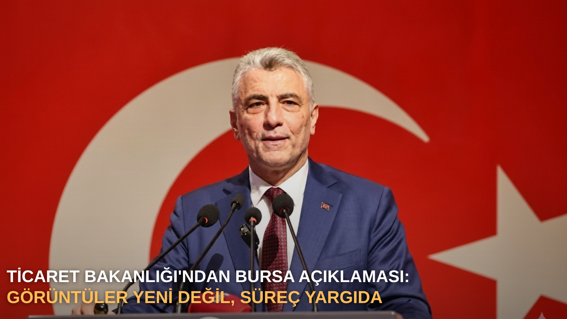 Ticaret Bakanlığı'ndan Bursa açıklaması: Görüntüler yeni değil, süreç yargıda