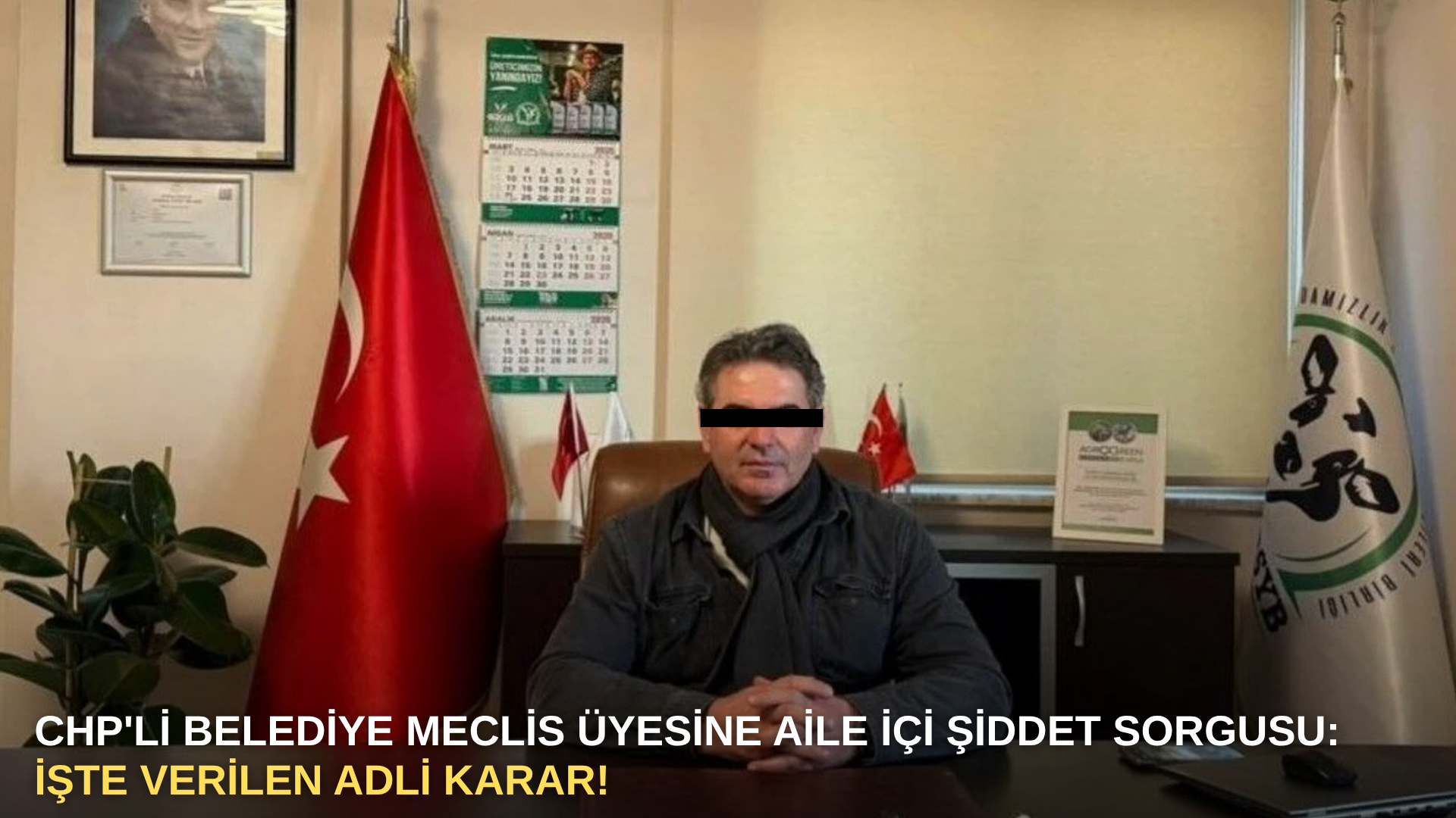 CHP'li Belediye Meclis Üyesine Aile İçi Şiddet Sorgusu: İşte Verilen Adli Karar!