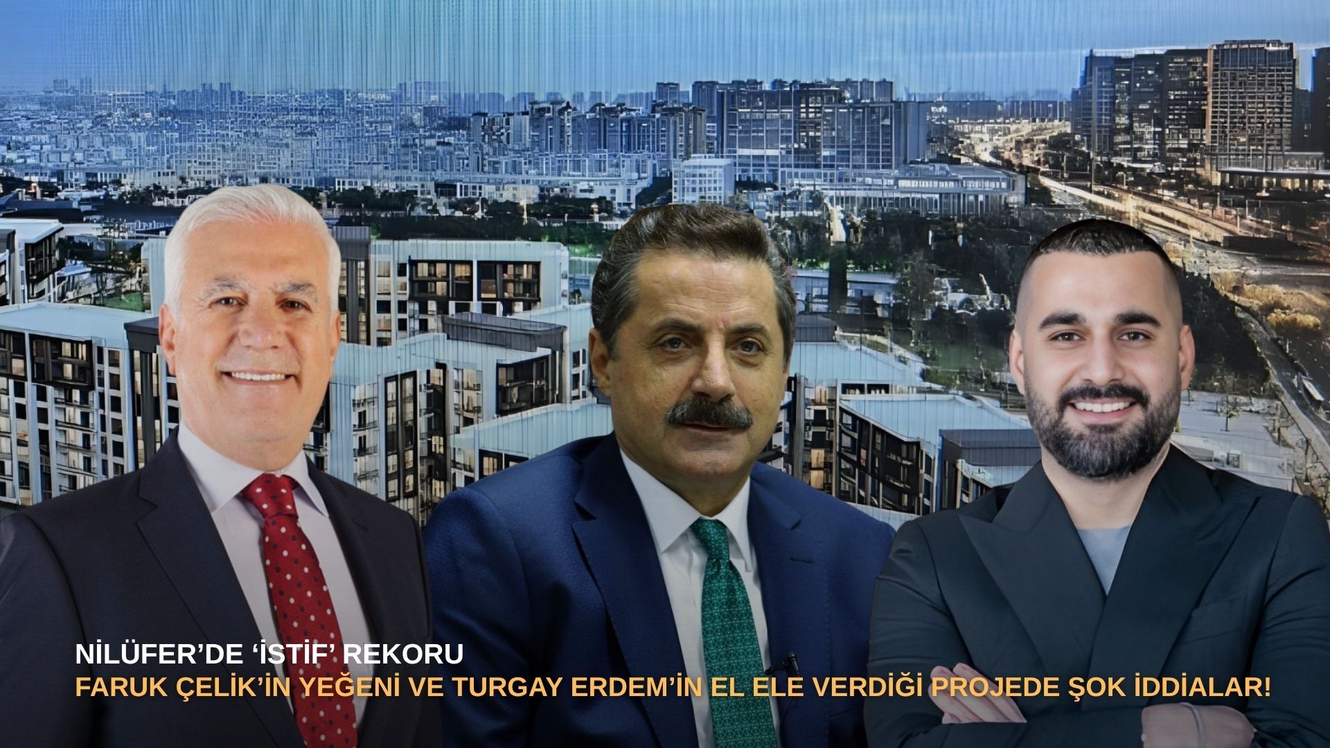 Nilüfer’de ‘istif’ rekoru: Faruk Çelik’in yeğeni ve Turgay Erdem’in el ele verdiği projede şok iddialar!