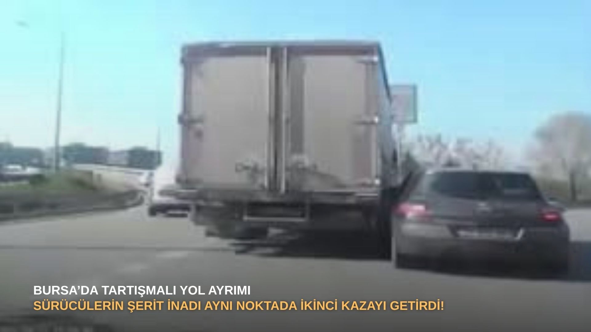 Bursa’da tartışmalı yol ayrımı: Sürücülerin şerit inadı aynı noktada ikinci kazayı getirdi!