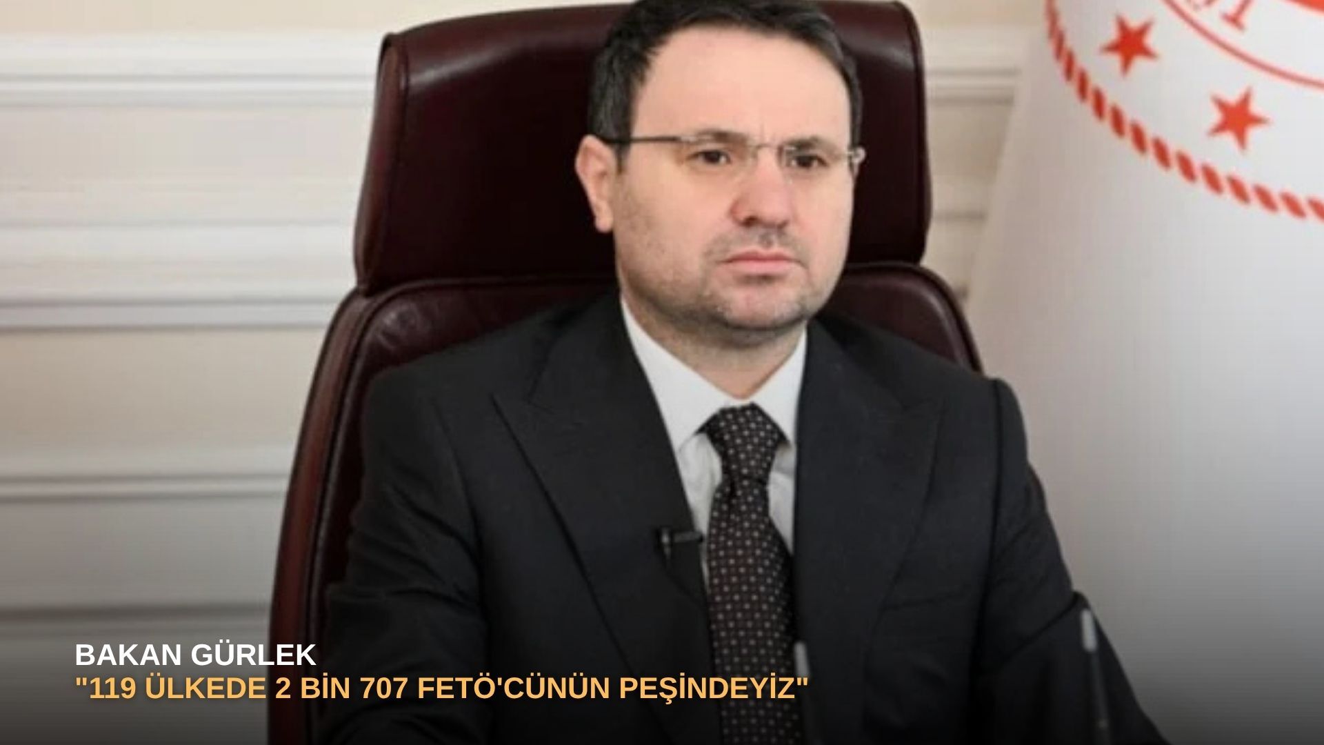 Bakan Gürlek: "119 ülkede 2 bin 707 FETÖ'cünün peşindeyiz"