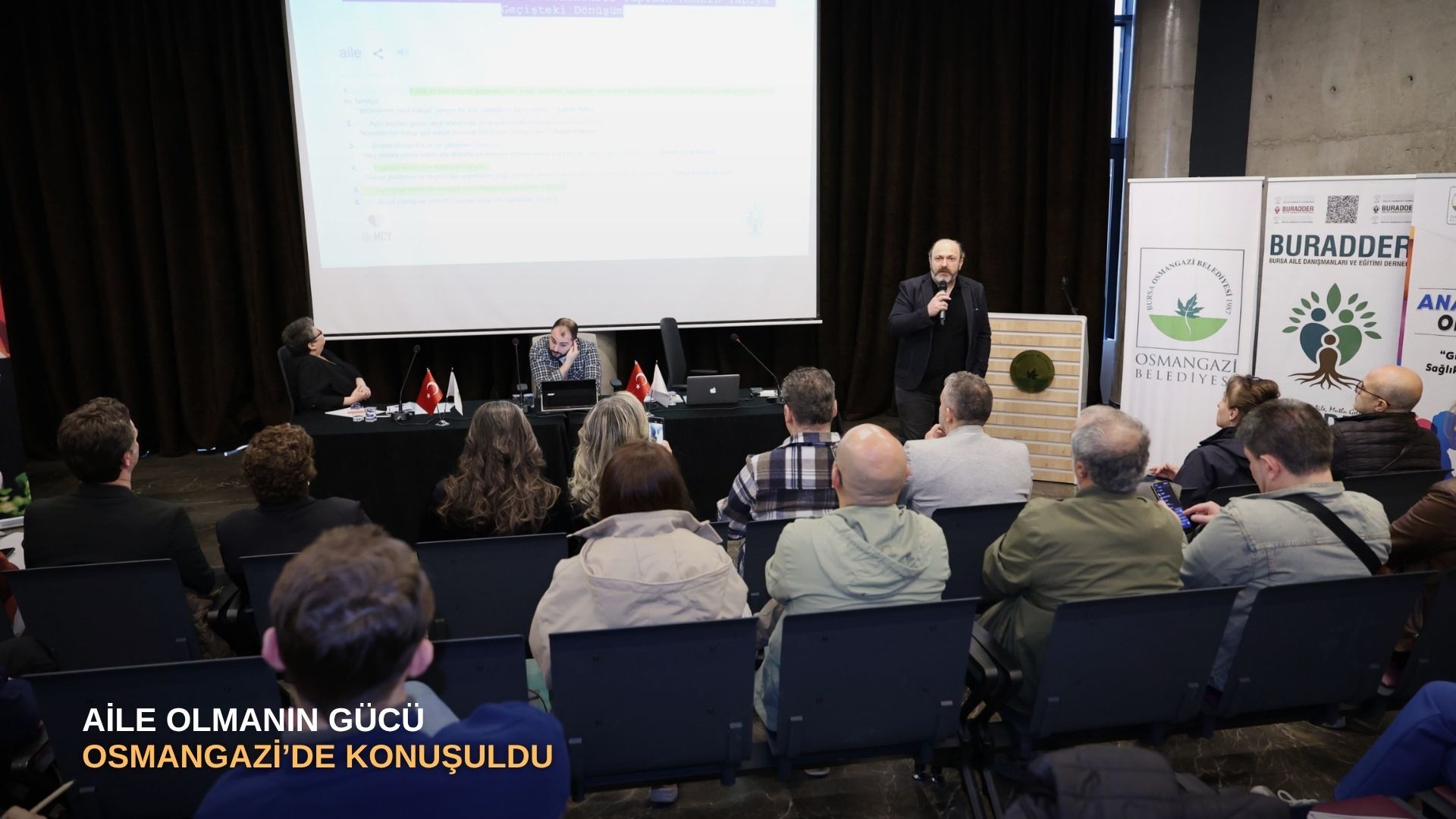 Aile olmanın gücü Osmangazi’de konuşuldu