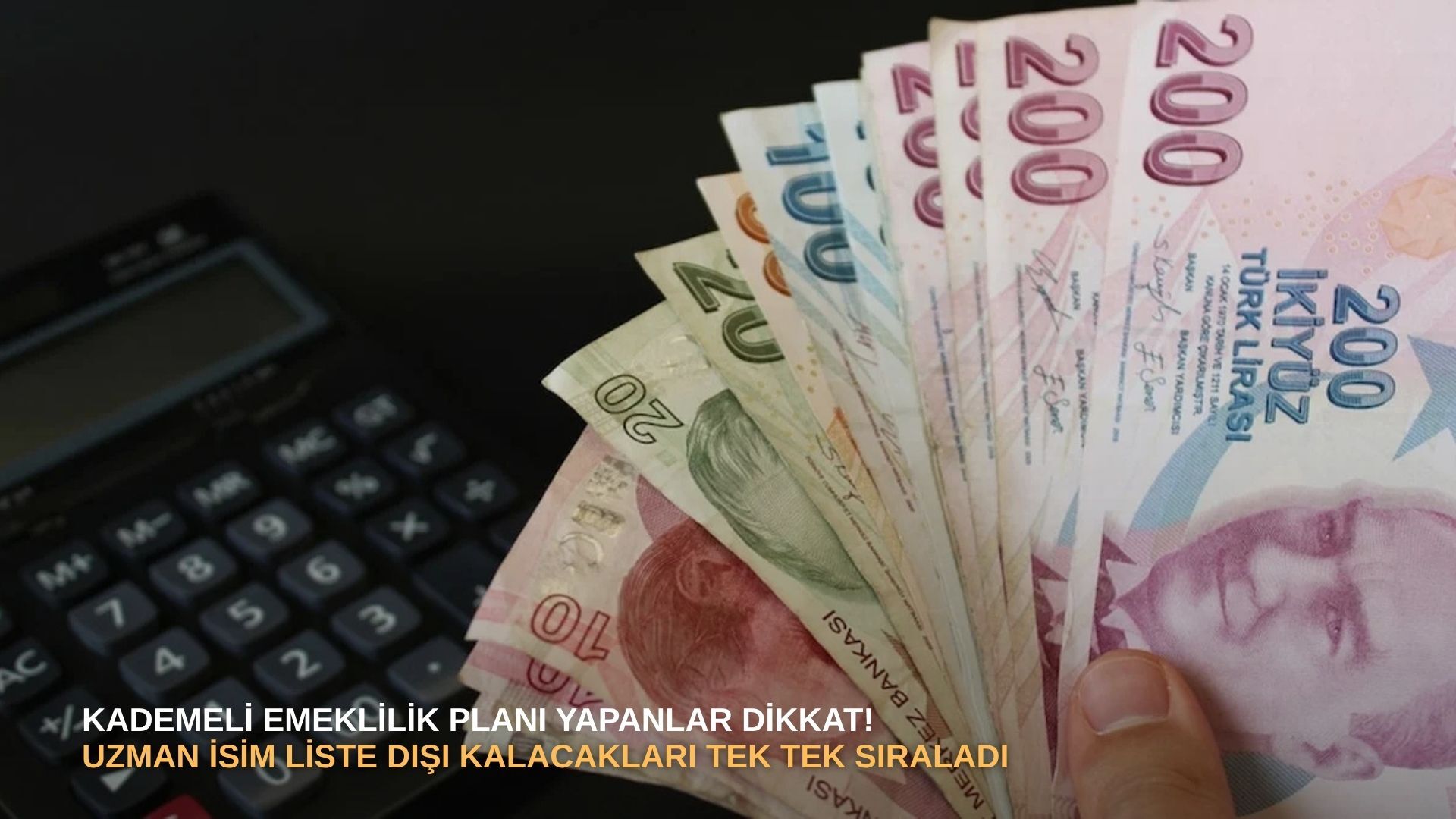 Kademeli emeklilik planı yapanlar dikkat! Uzman isim liste dışı kalacakları tek tek sıraladı