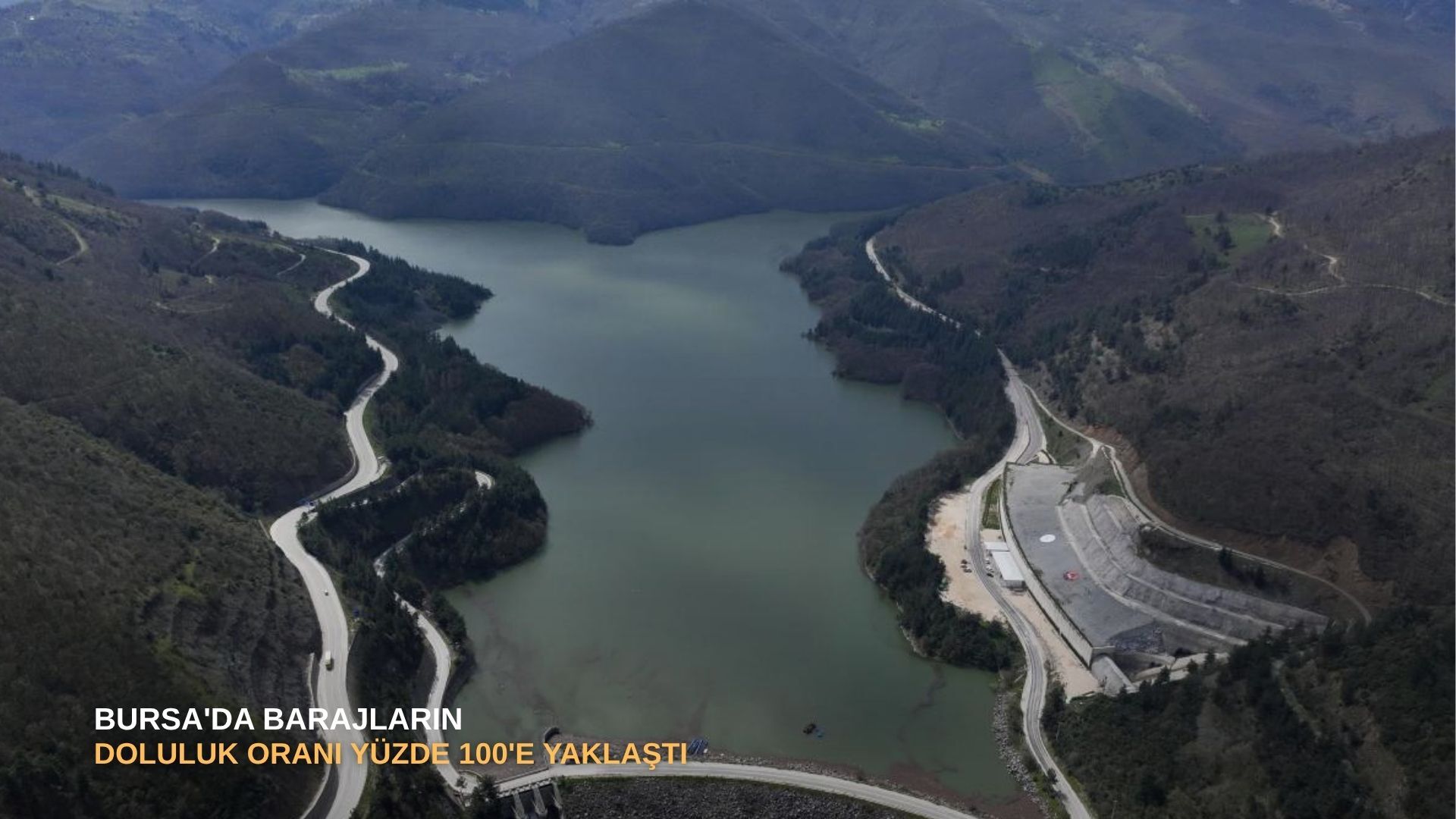 Bursa'da barajların doluluk oranı yüzde 100'e yaklaştı