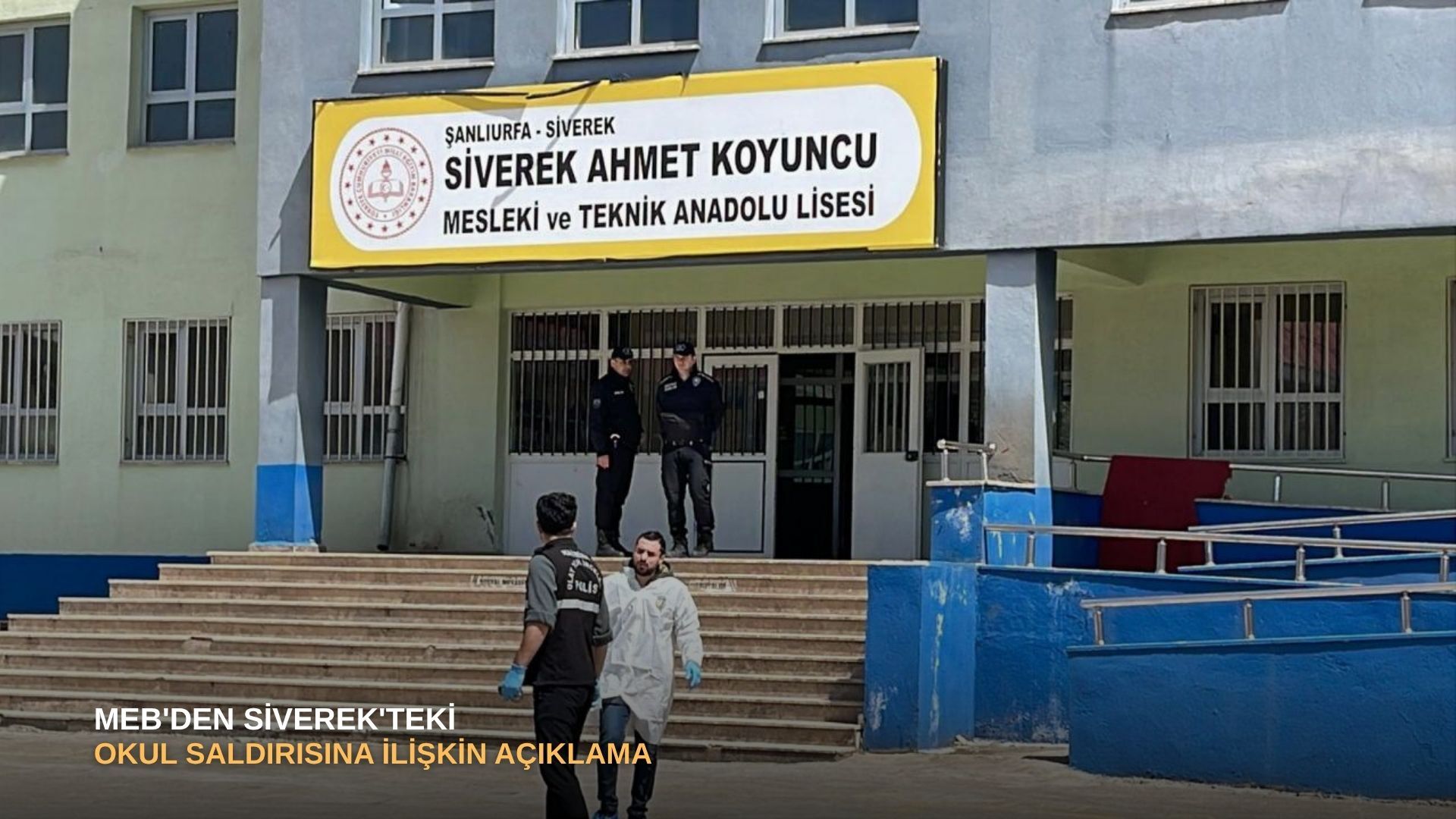 MEB'den Siverek'teki okul saldırısına ilişkin açıklama