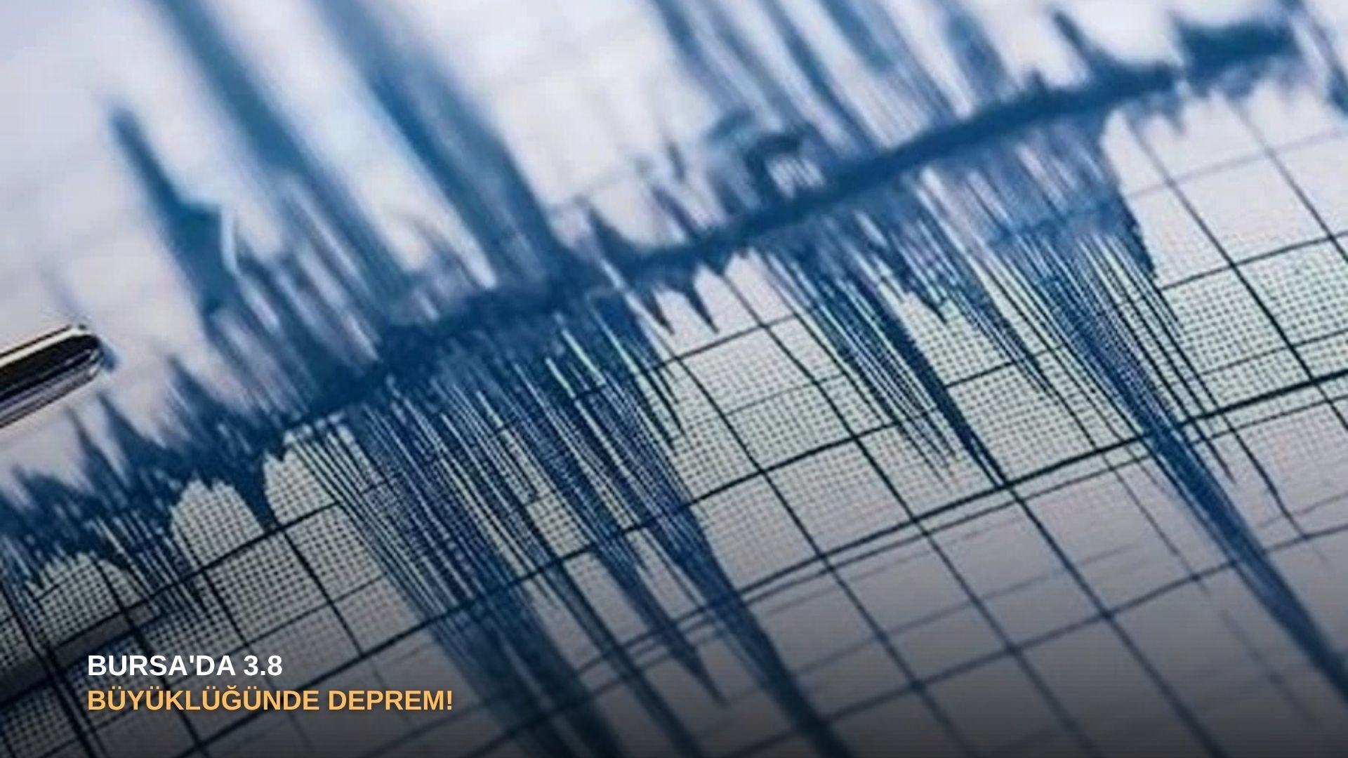 Bursa'da 3.8 büyüklüğünde deprem!