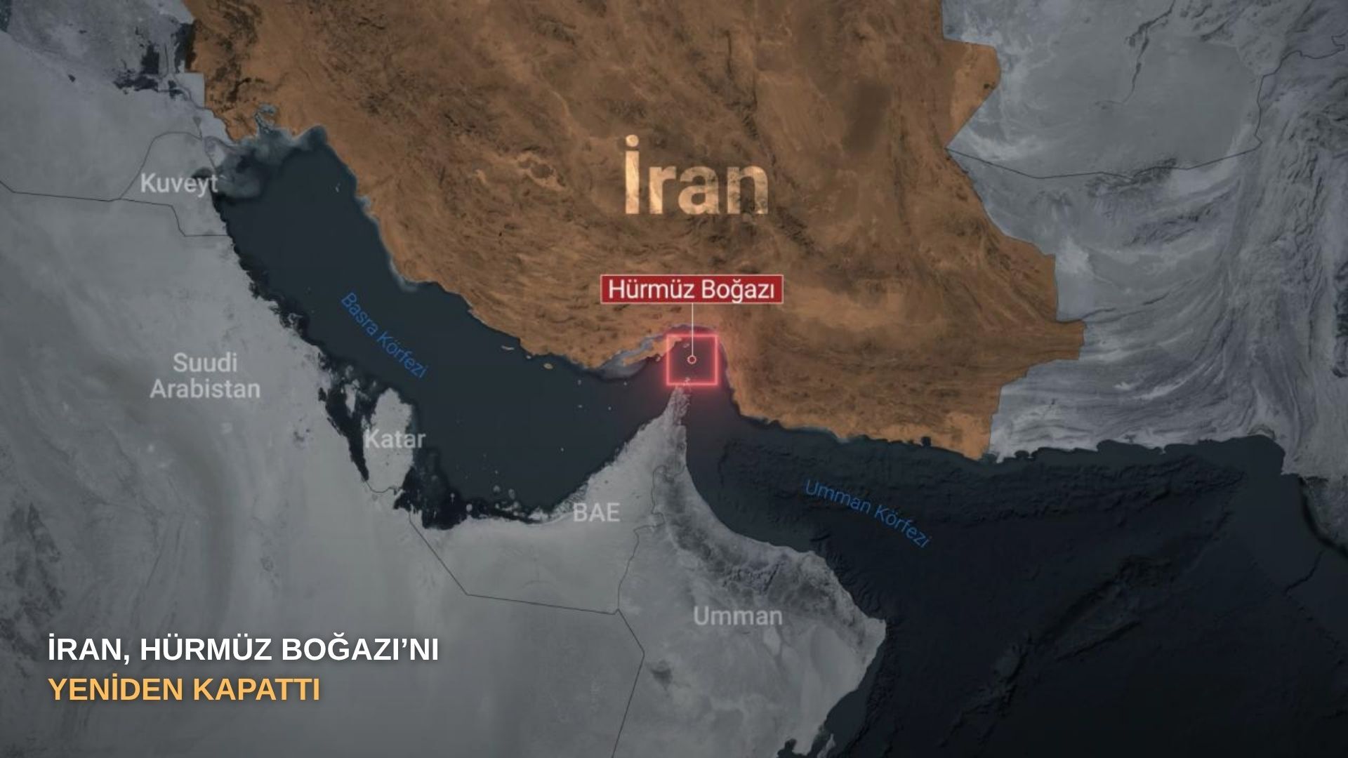 İran, Hürmüz Boğazı’nı yeniden kapattı