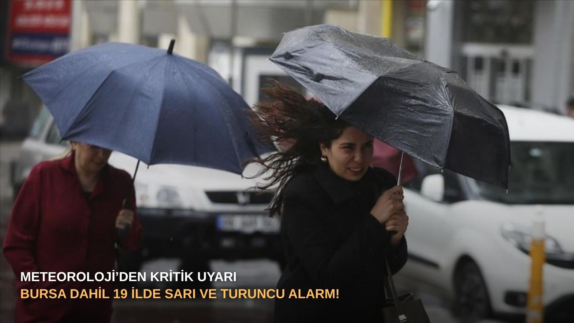 Meteoroloji’den kritik uyarı: Bursa dahil 19 ilde sarı ve turuncu alarm!