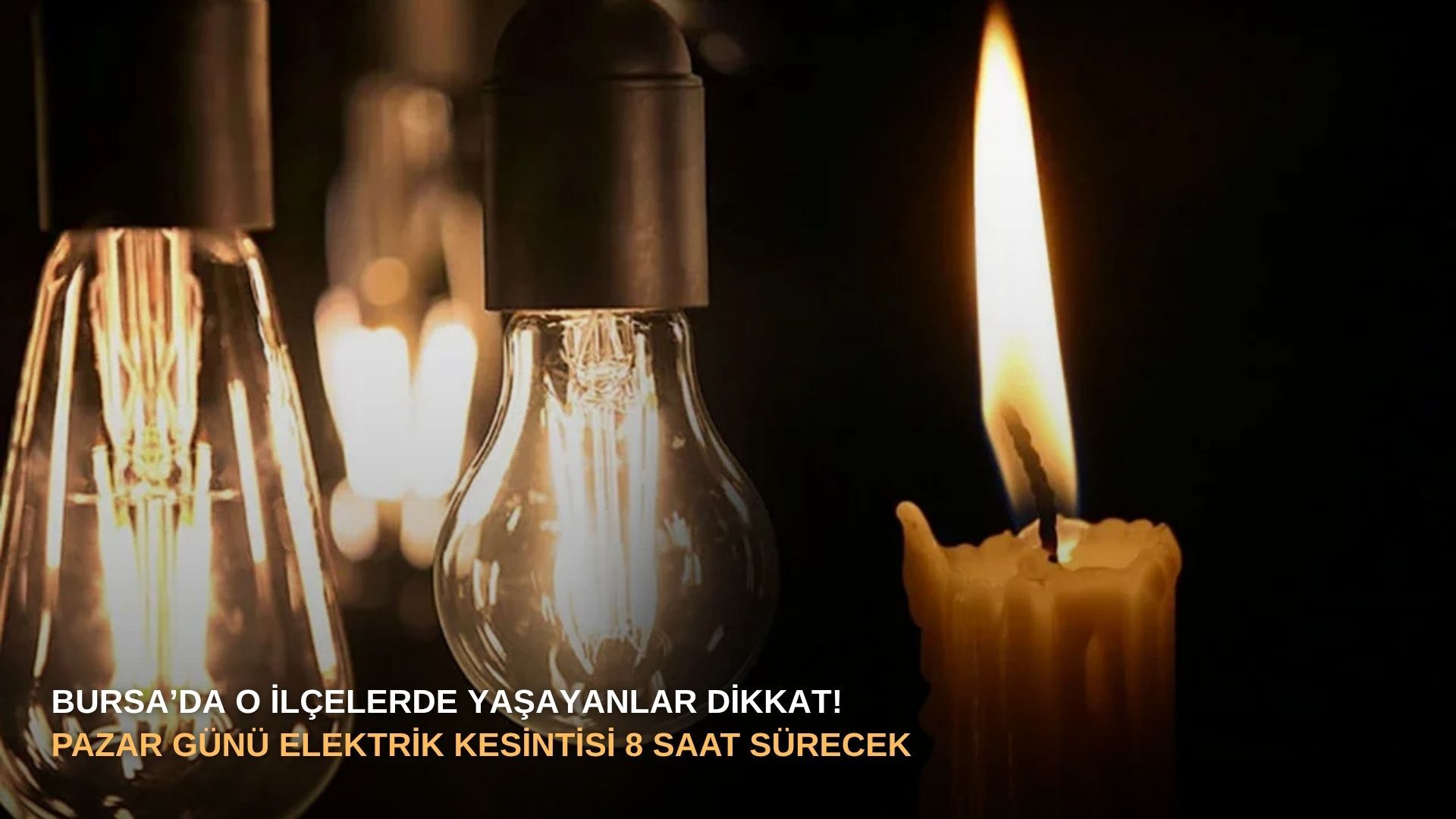 Bursa’da o ilçelerde yaşayanlar dikkat! Pazar günü elektrik kesintisi 8 saat sürecek