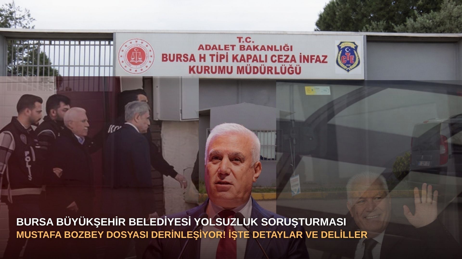 Bursa Büyükşehir Belediyesi yolsuzluk soruşturması: Mustafa Bozbey dosyası derinleşiyor! İşte detaylar ve deliller