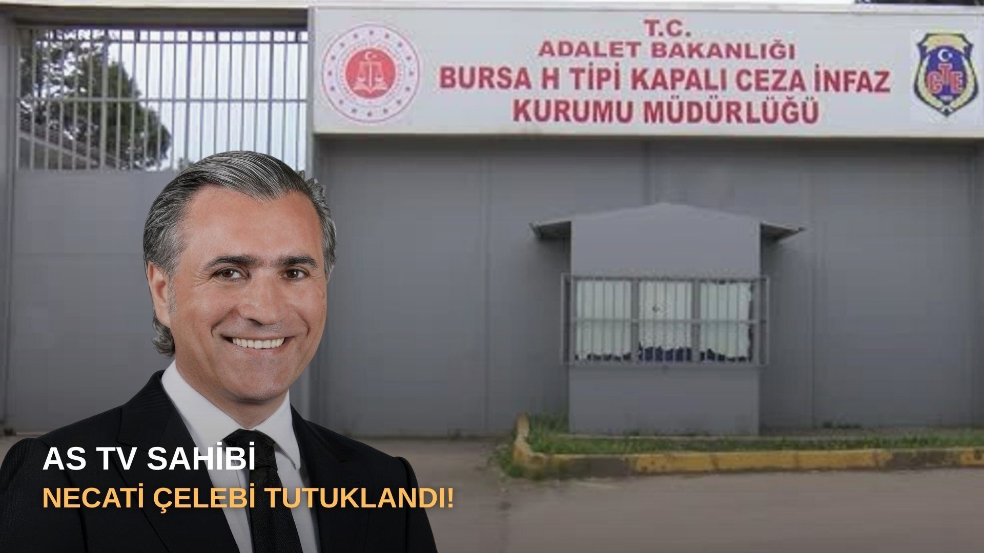 SONDAKİKA |  AS TV SAHİBİ TUTUKLANDI!